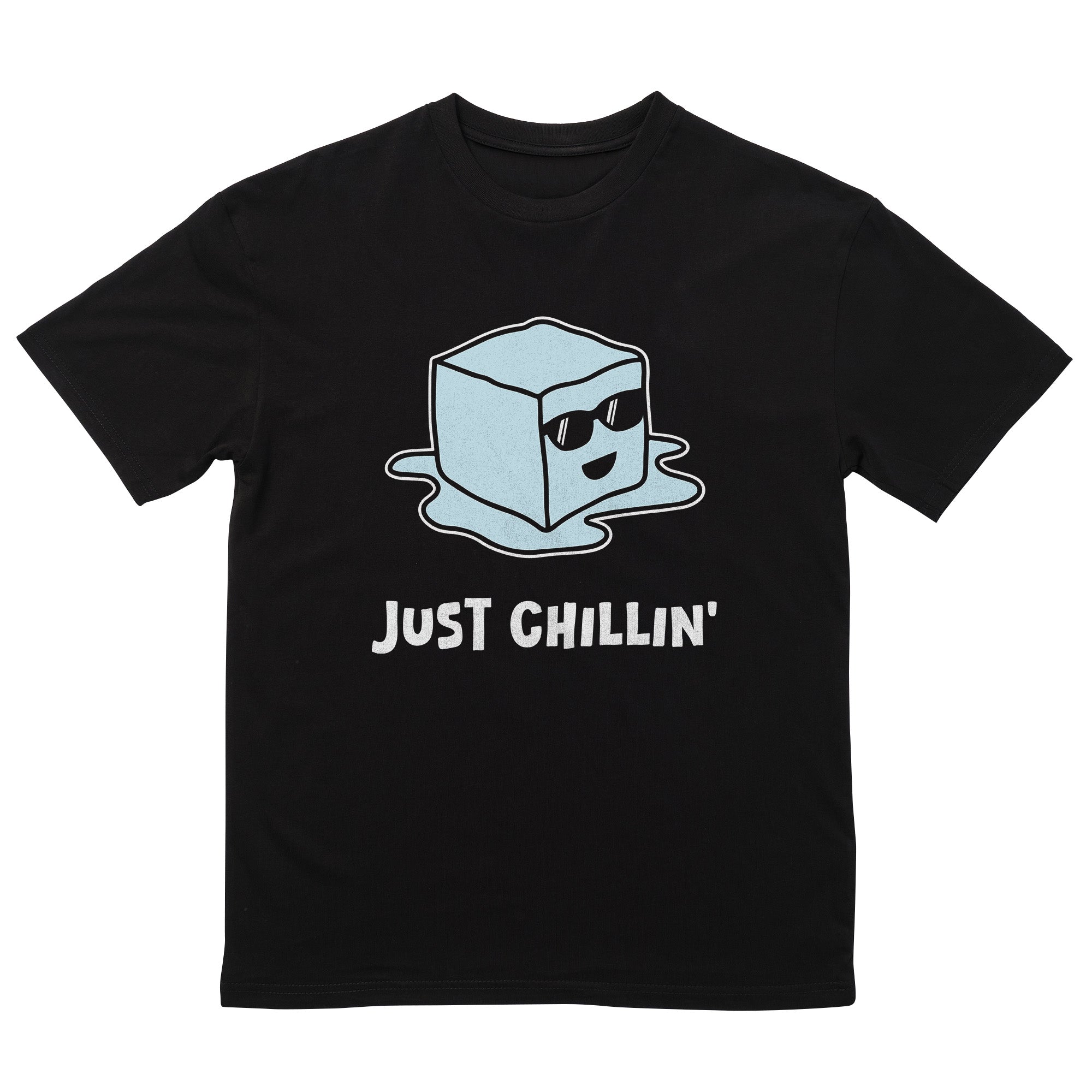 Just Chillin T-Shirt