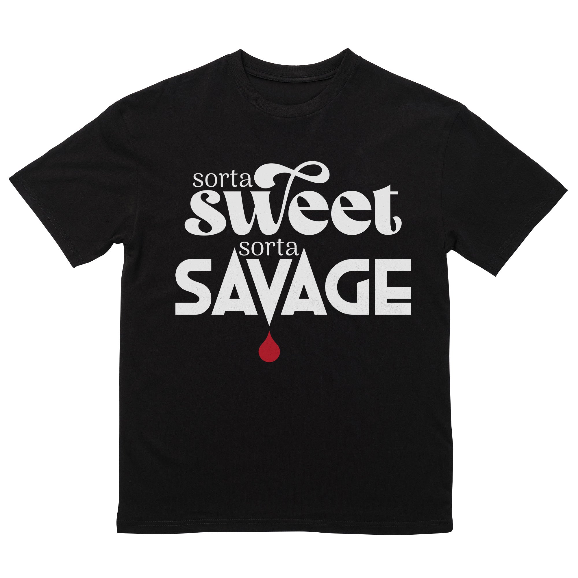 Sorta Sweet Sorta Savage T-Shirt