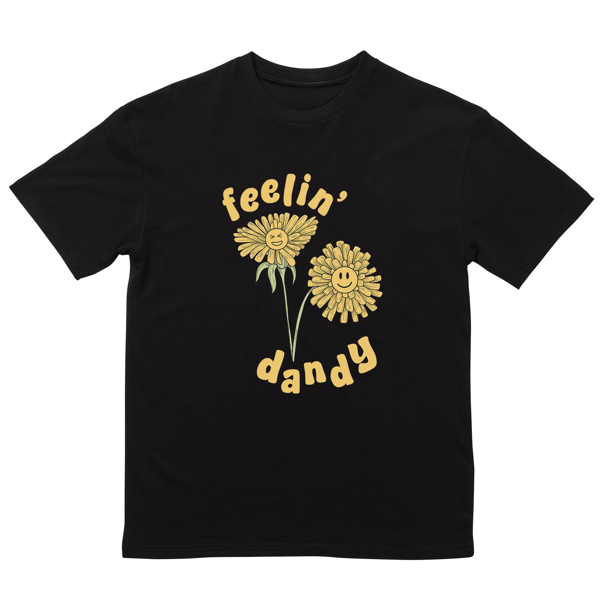 Feelin Dandy T-Shirt