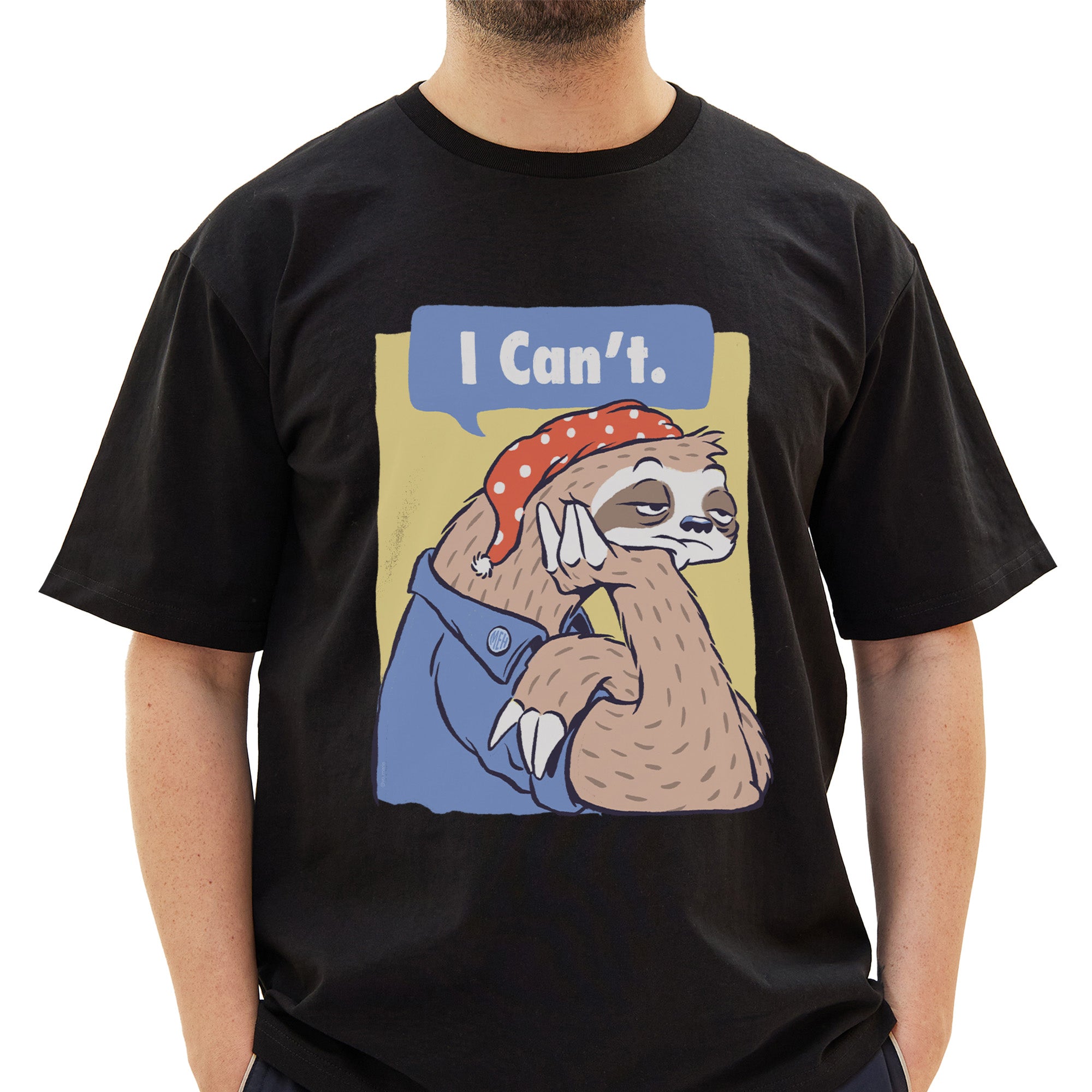I Can't T-Shirt