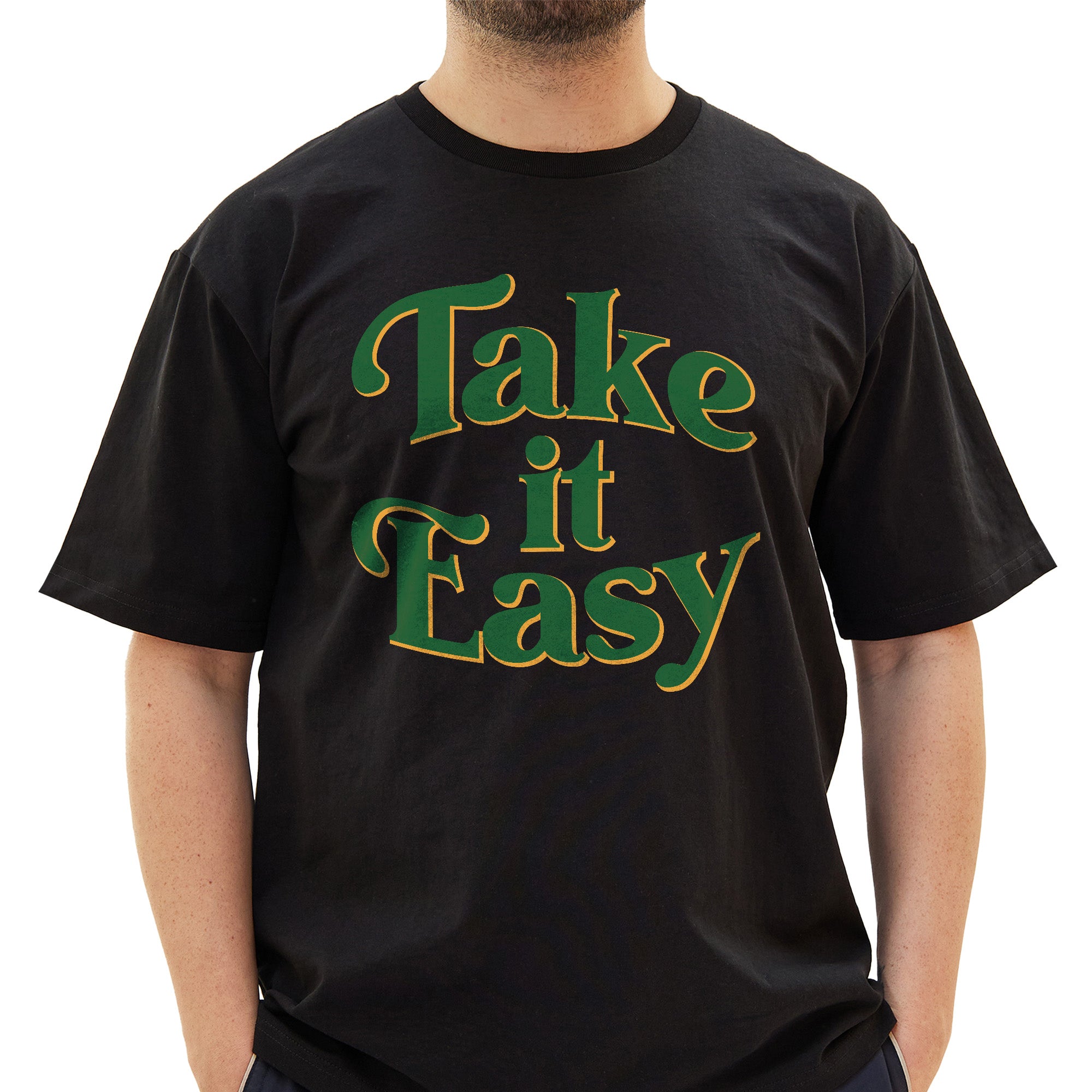 Take It Easy T-Shirt