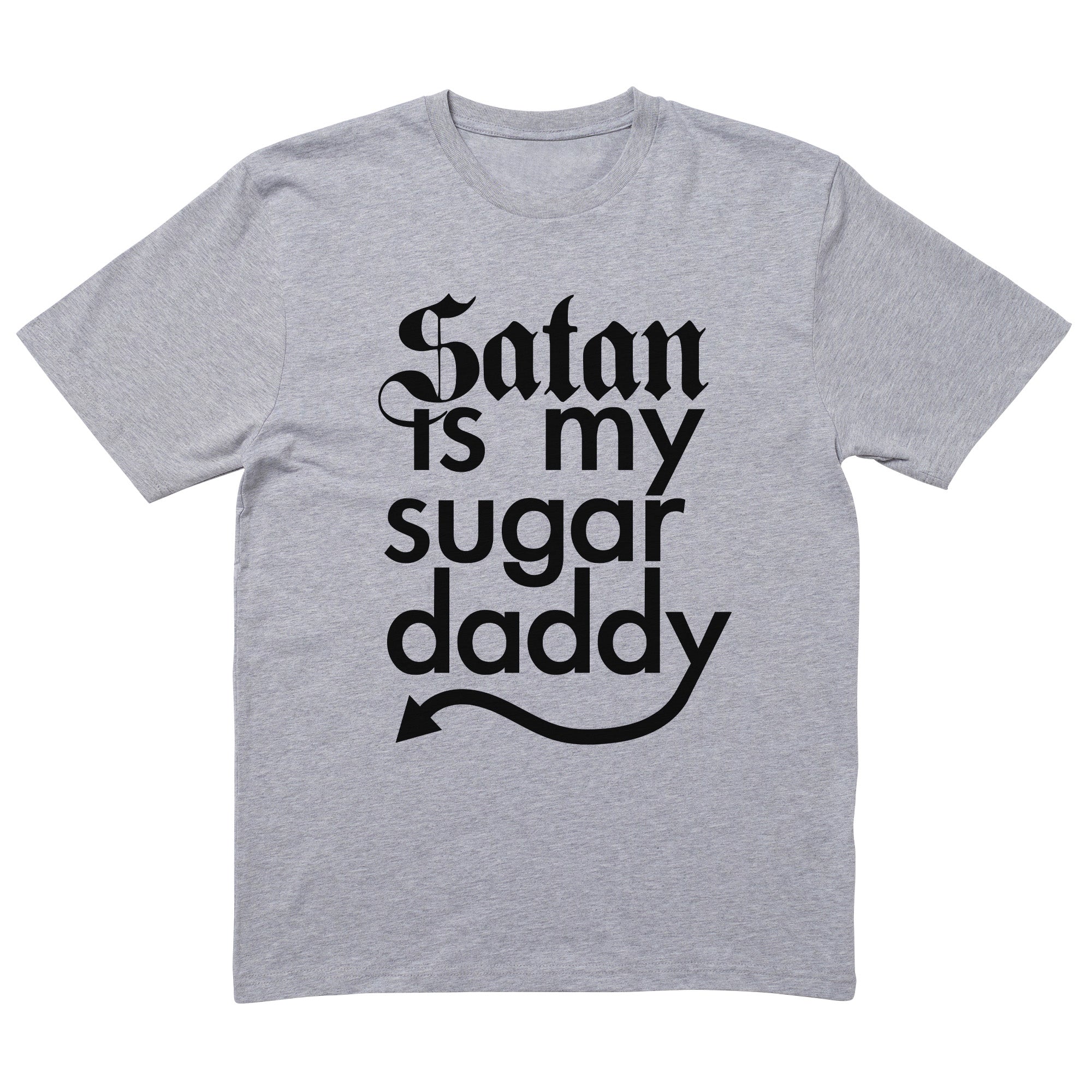 Satan Is My Sugar Daddy T-Shirt