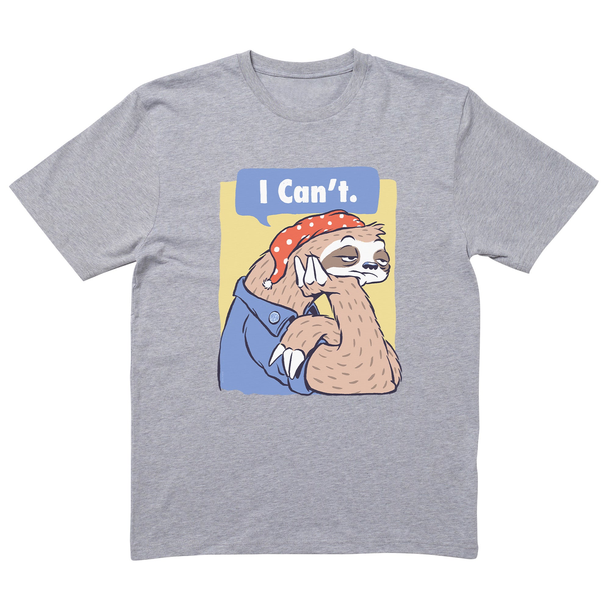 I Can't T-Shirt