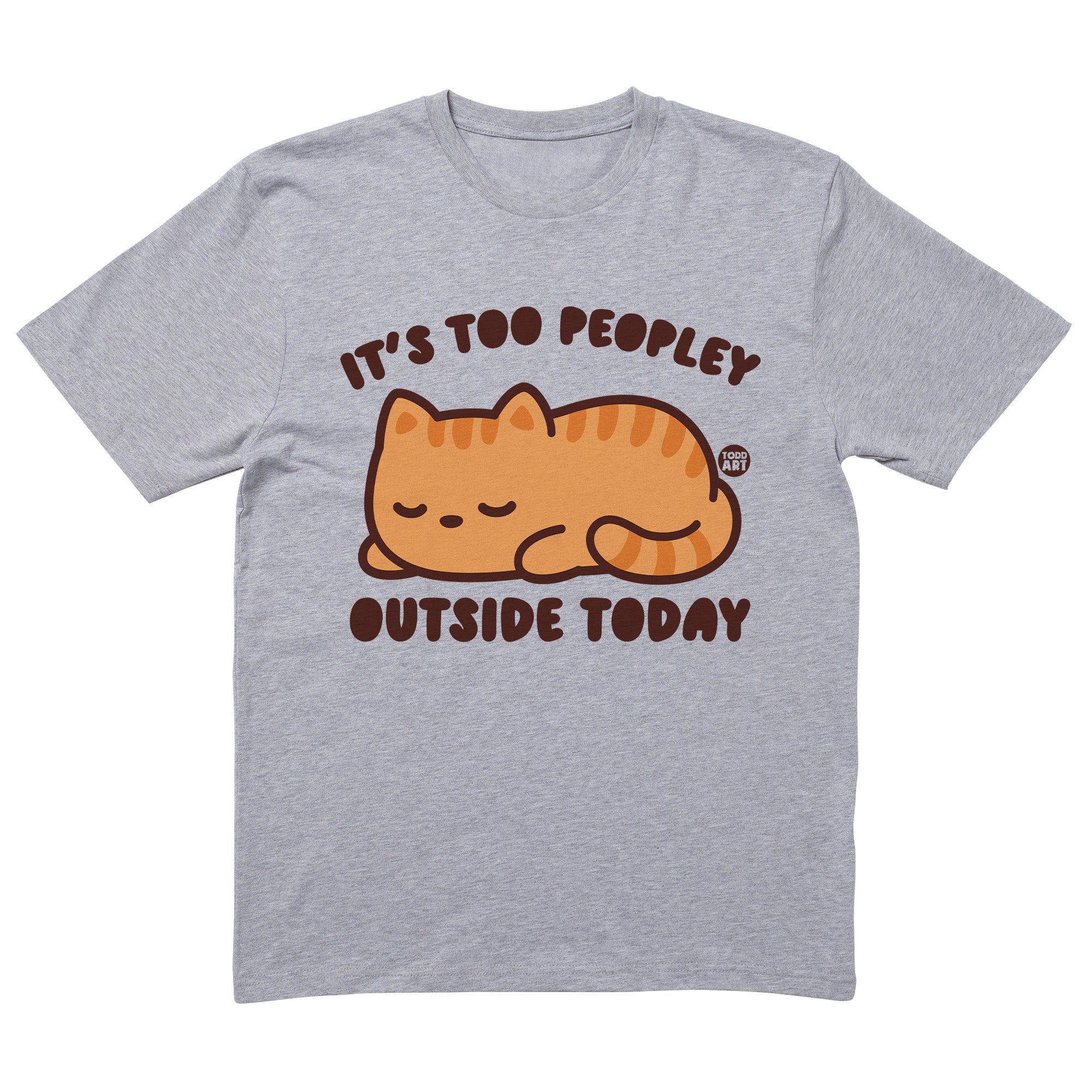 Too Peopley T-Shirt