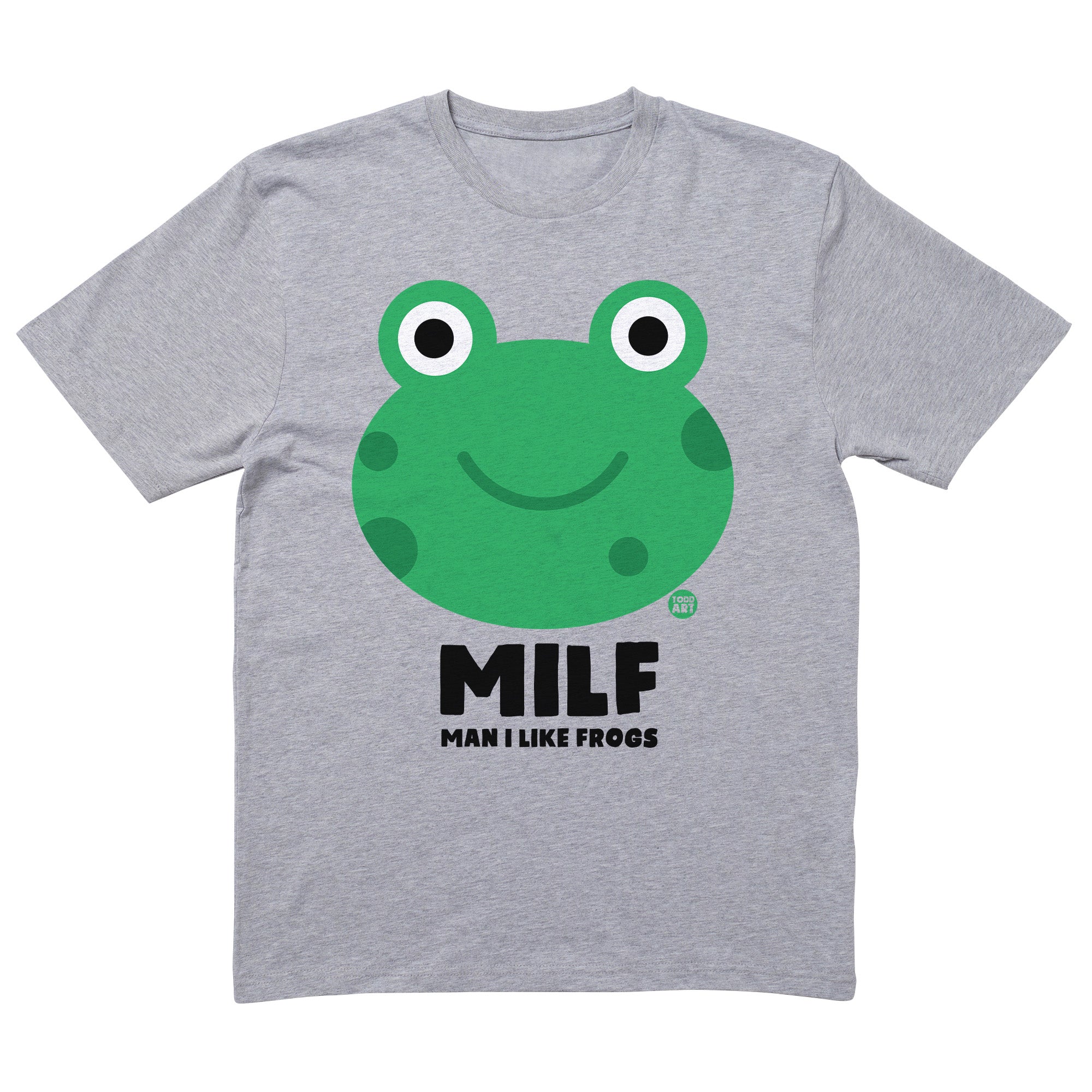 Milf Frogs T-Shirt