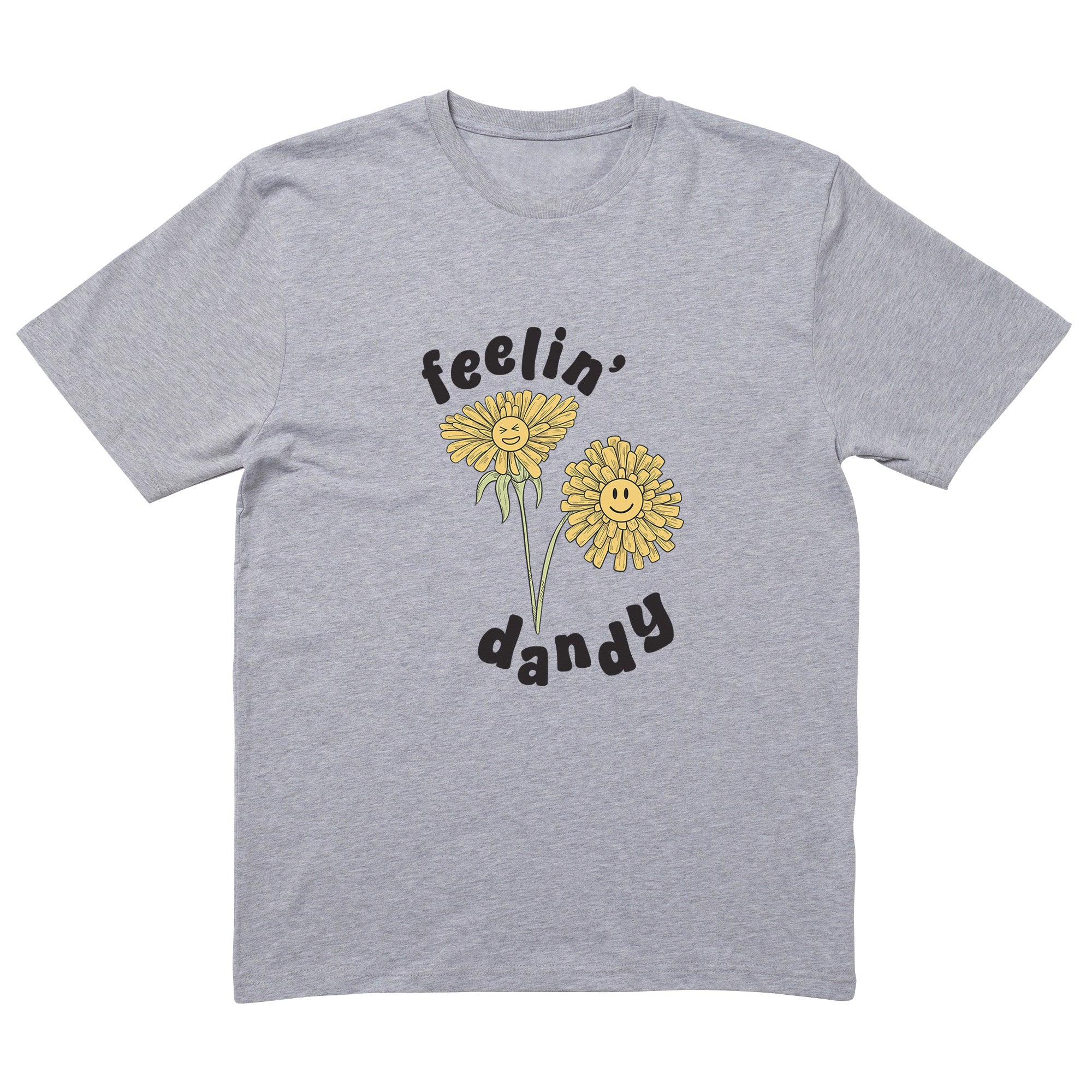 Feelin Dandy T-Shirt