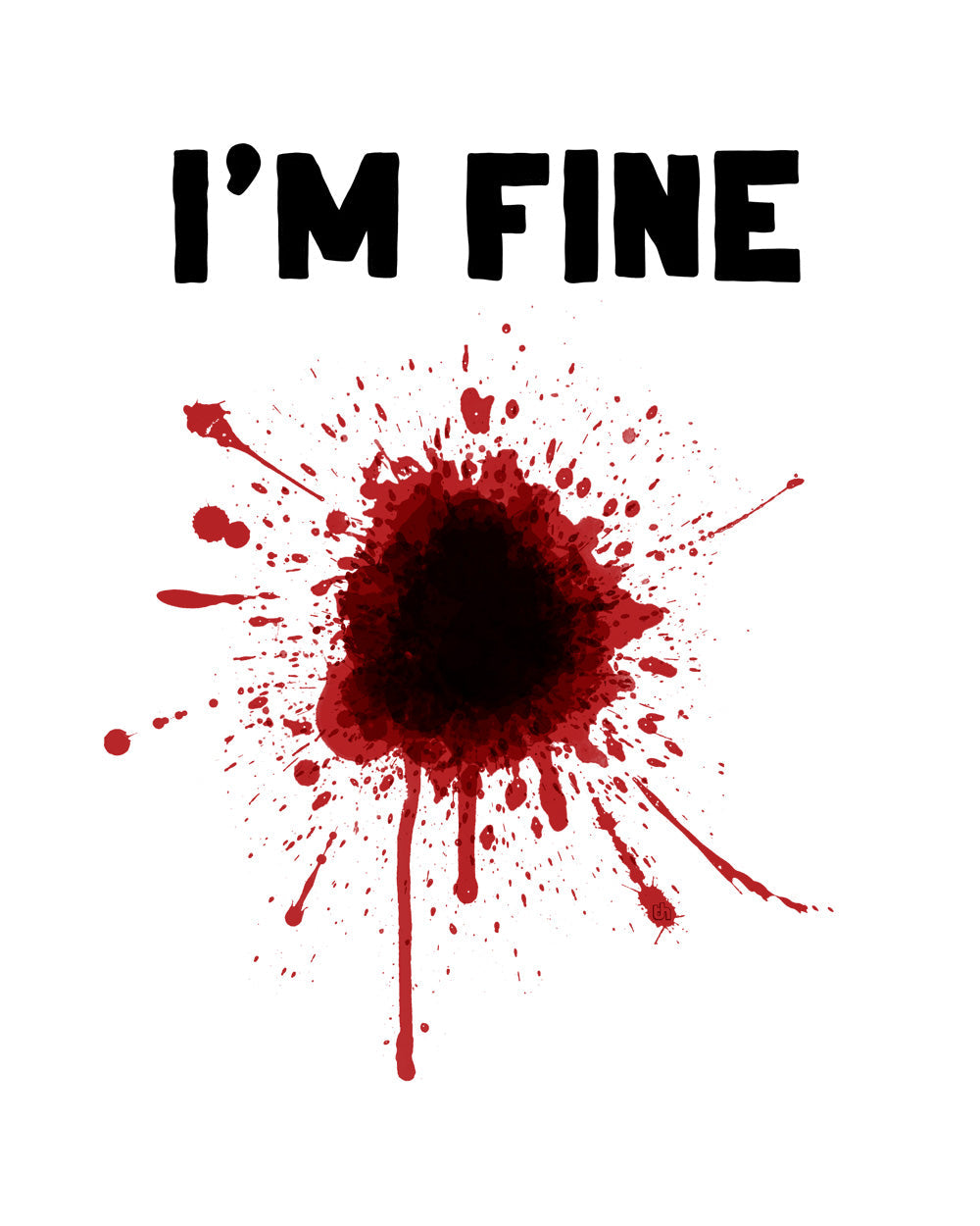 I'm Fine Shotgun Blast Funny Anxiety Mental Health Parody Cotton T-Shirt