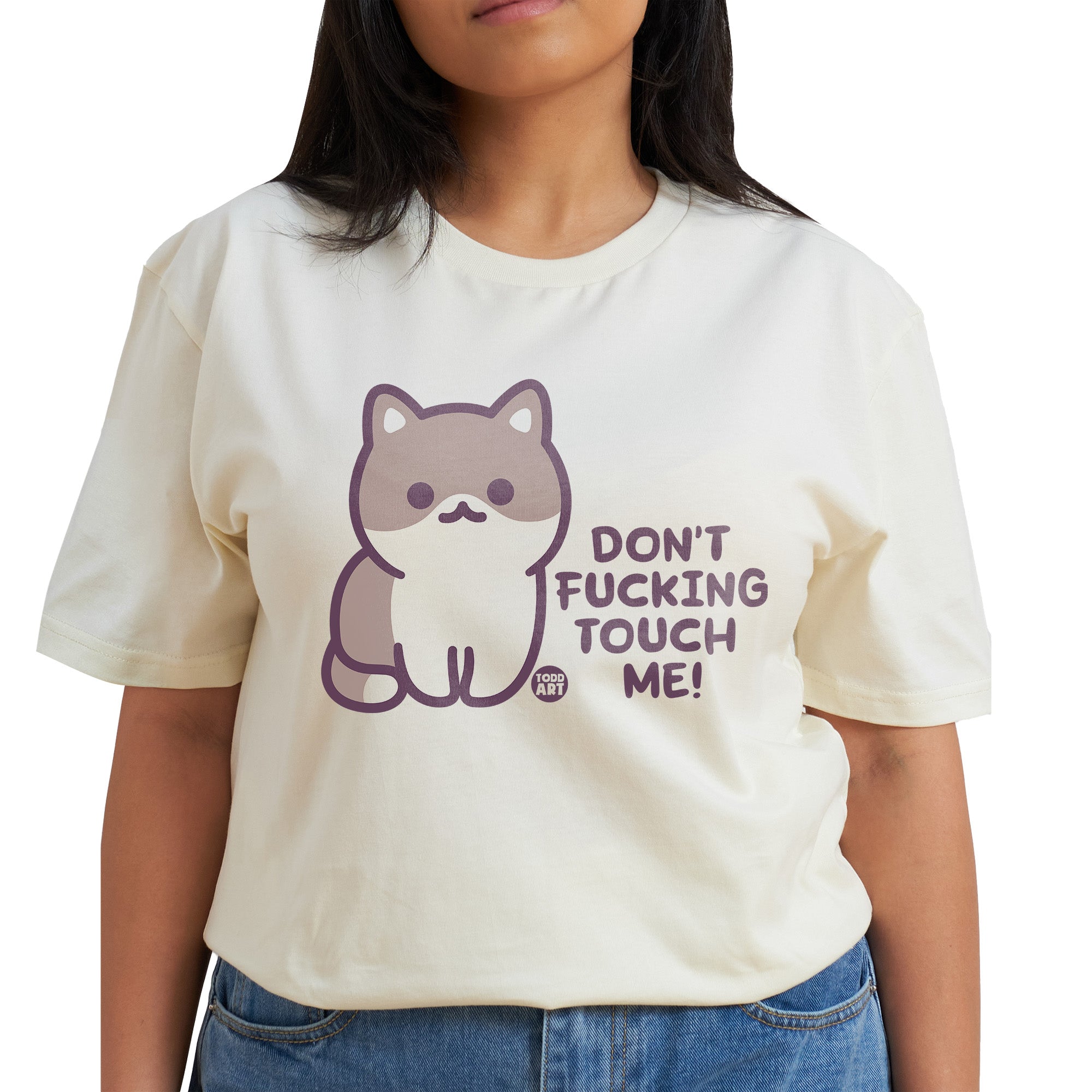 Dont Fn Touch Me T-Shirt