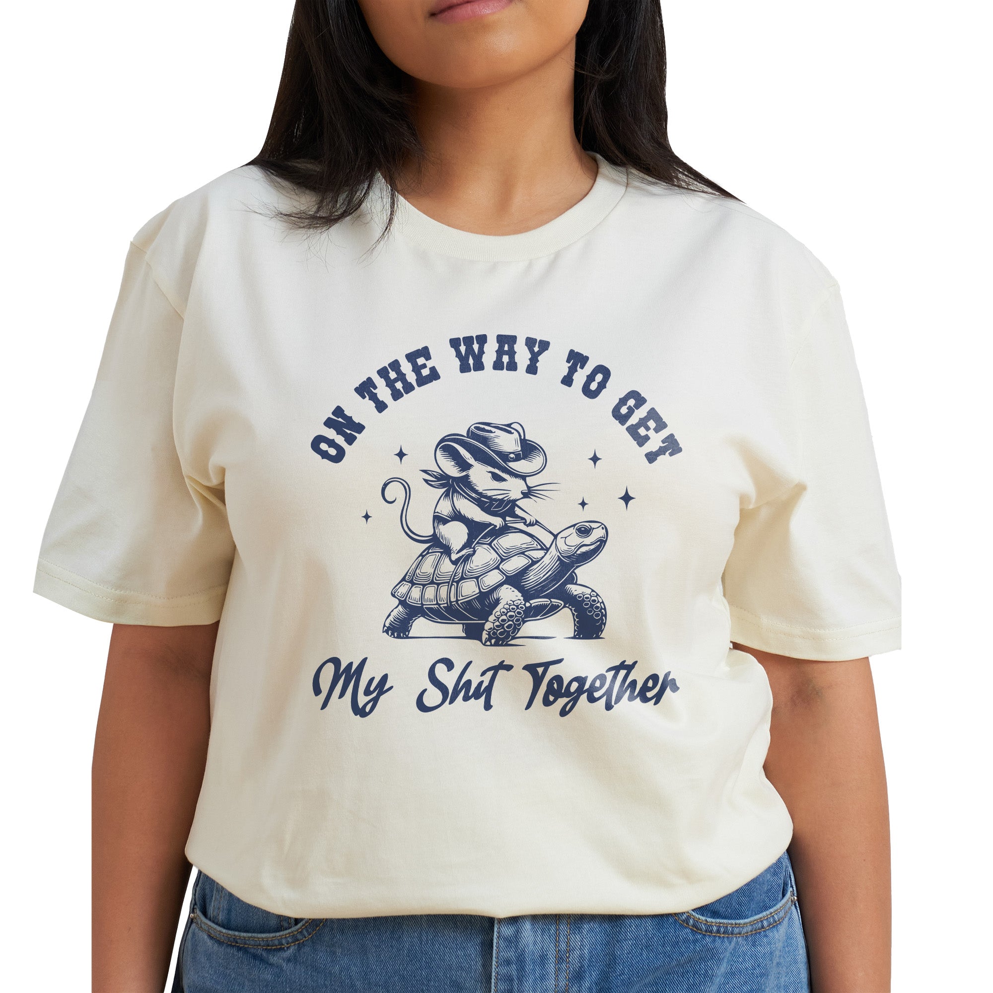 On The Way To Get My Shit Together T Shirt