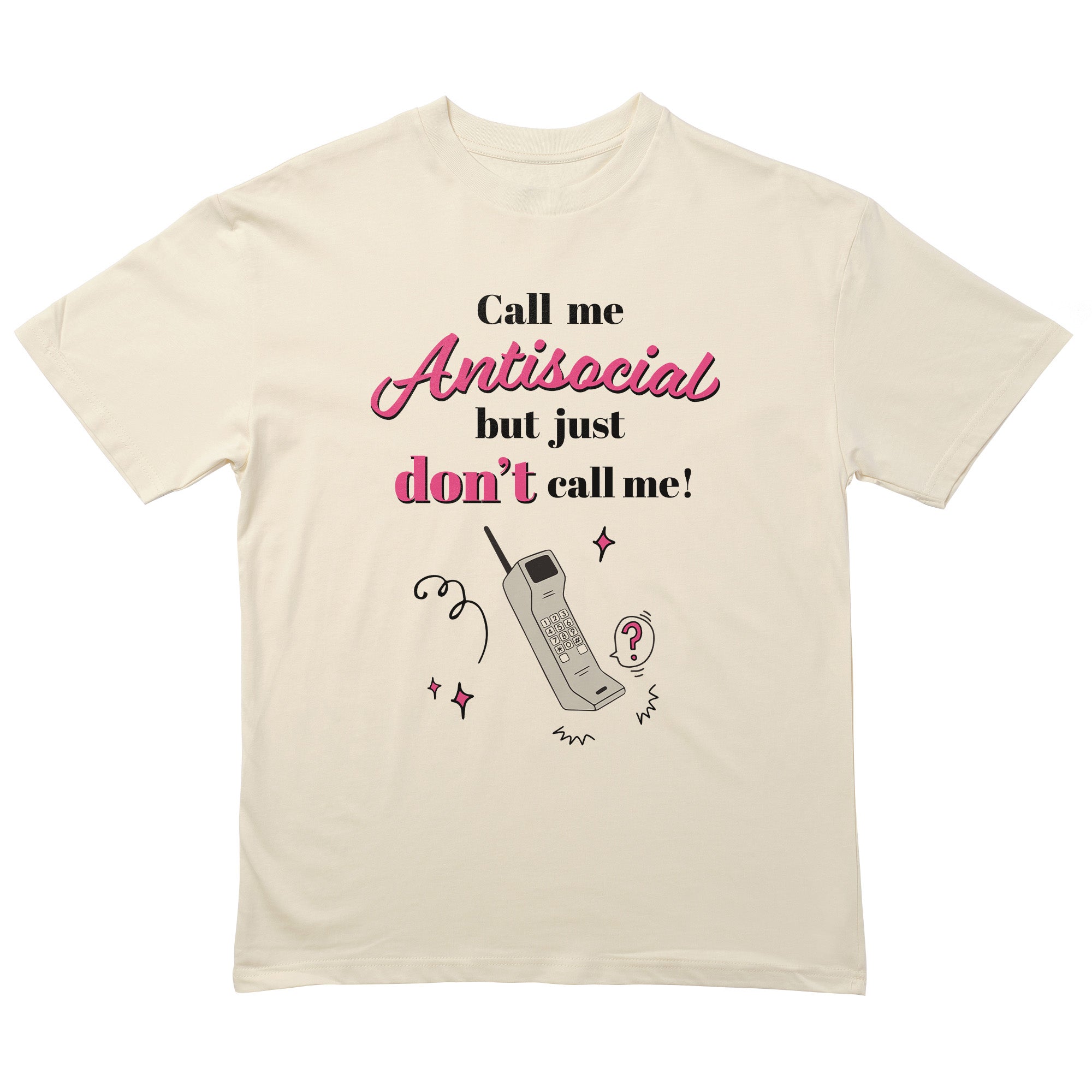 Call Me Antisocial T-Shirt