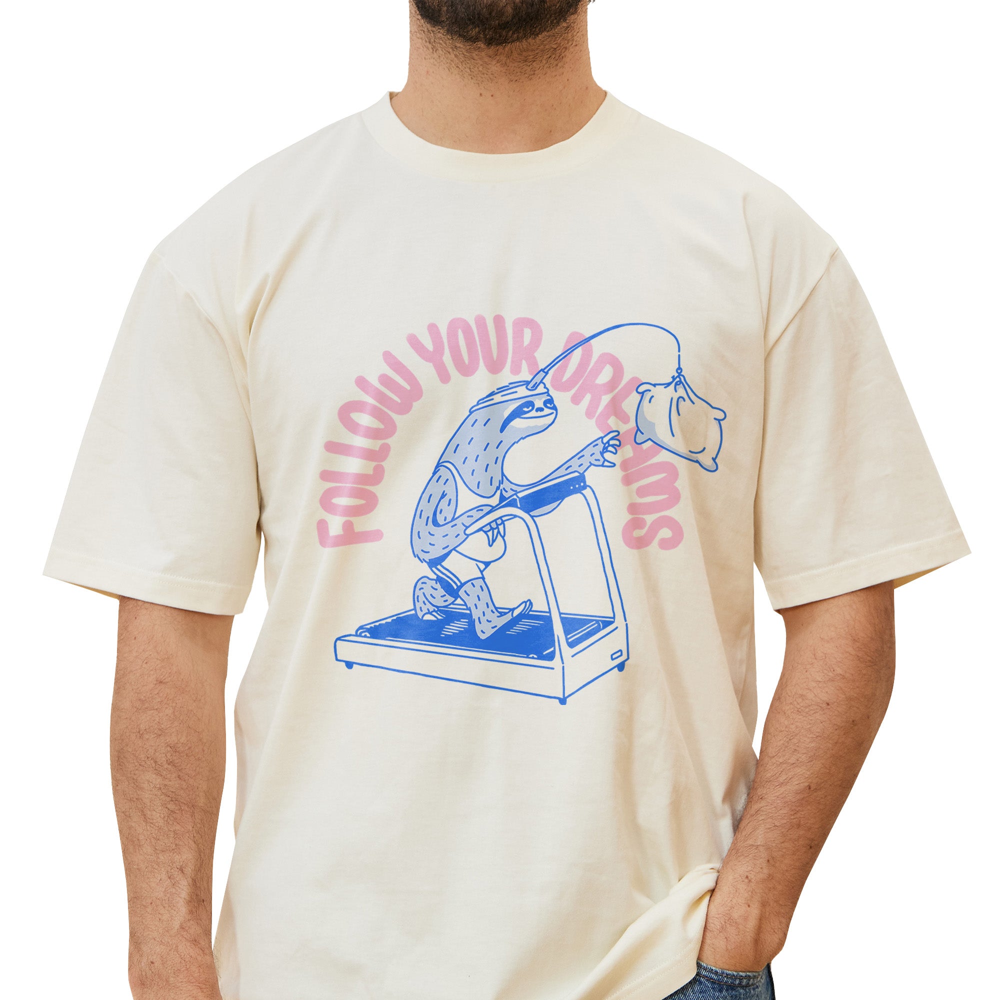 Follow Your Dreams T-Shirt