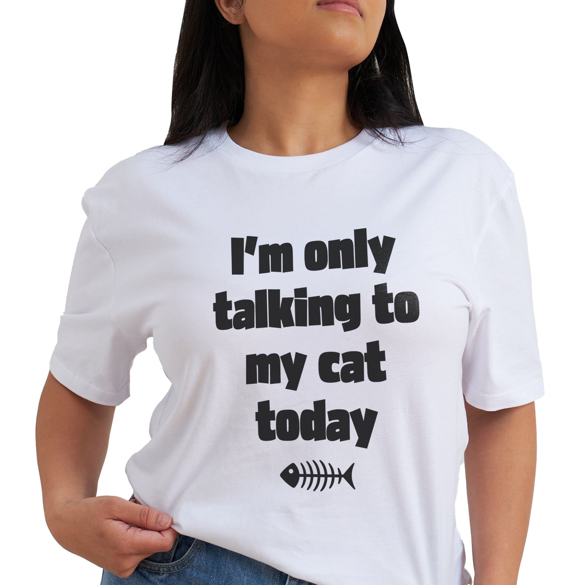 Only Talking To My Cat T-Shirt