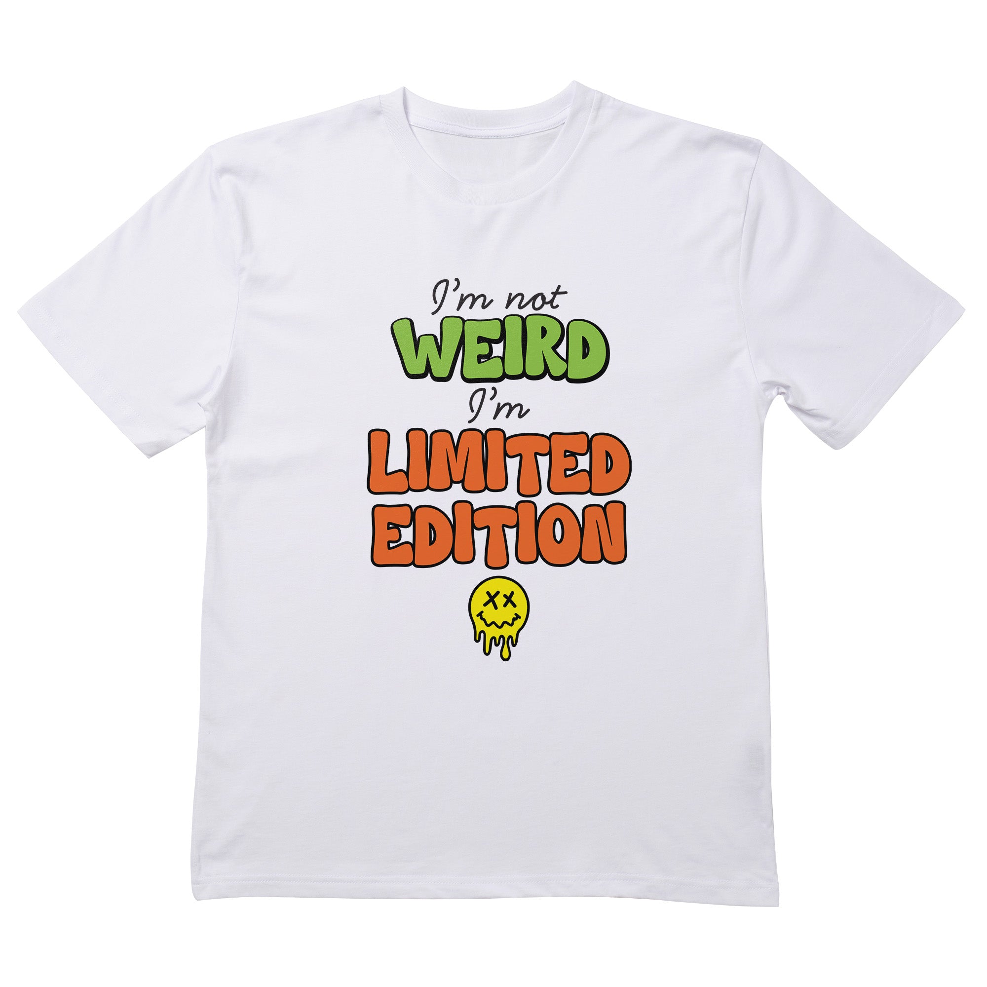 Not Weird, Limited Edition T-Shirt
