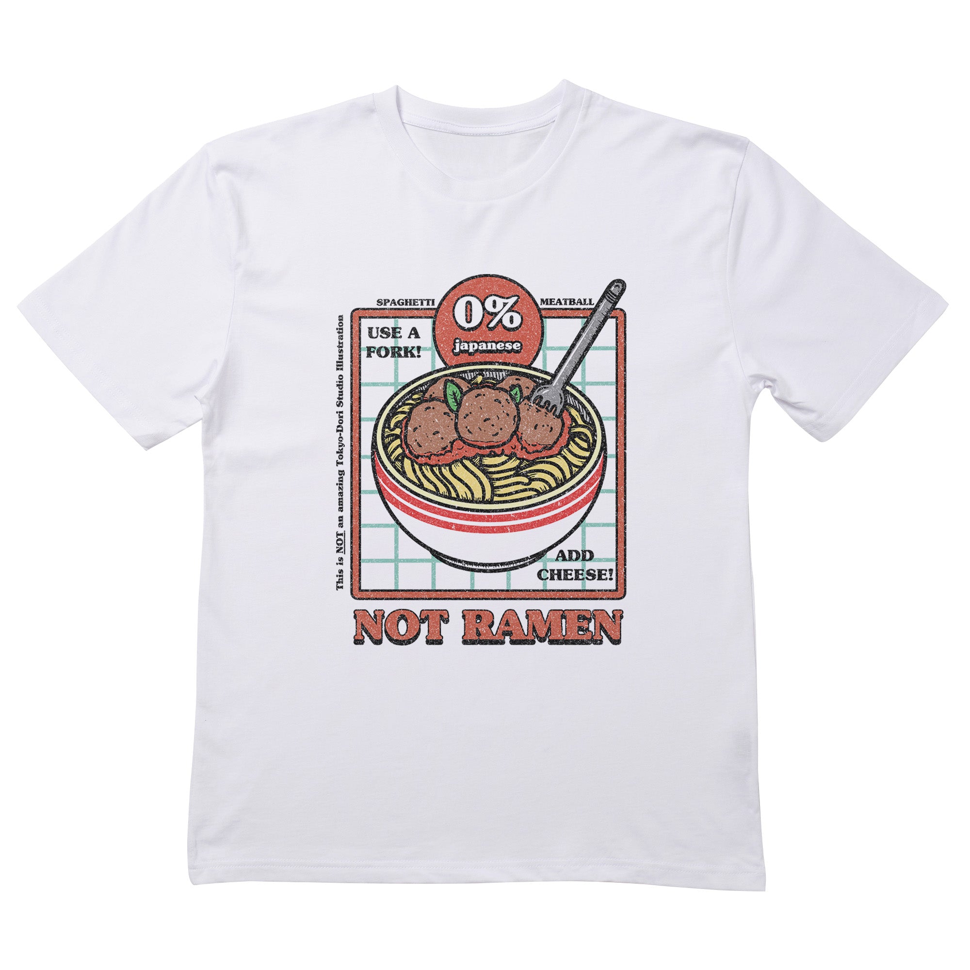 Not Ramen T-Shirt
