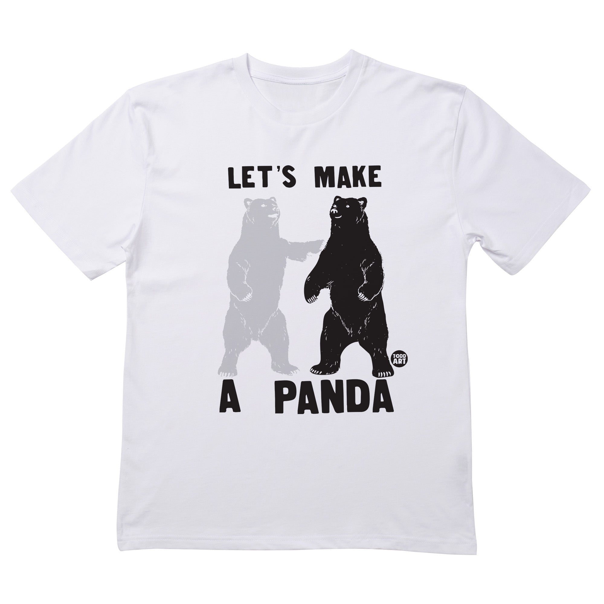 Lets Make Panda T-Shirt
