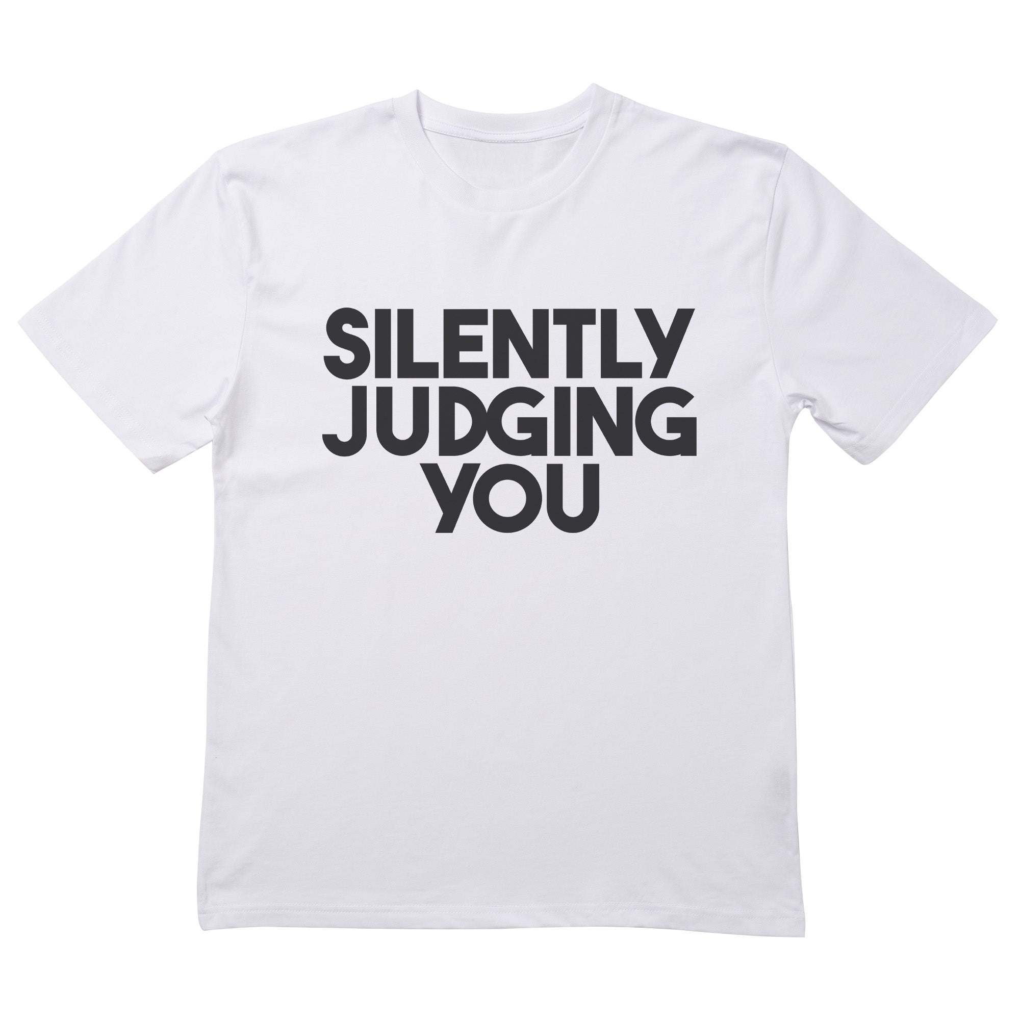 Silently Judging You T-Shirt