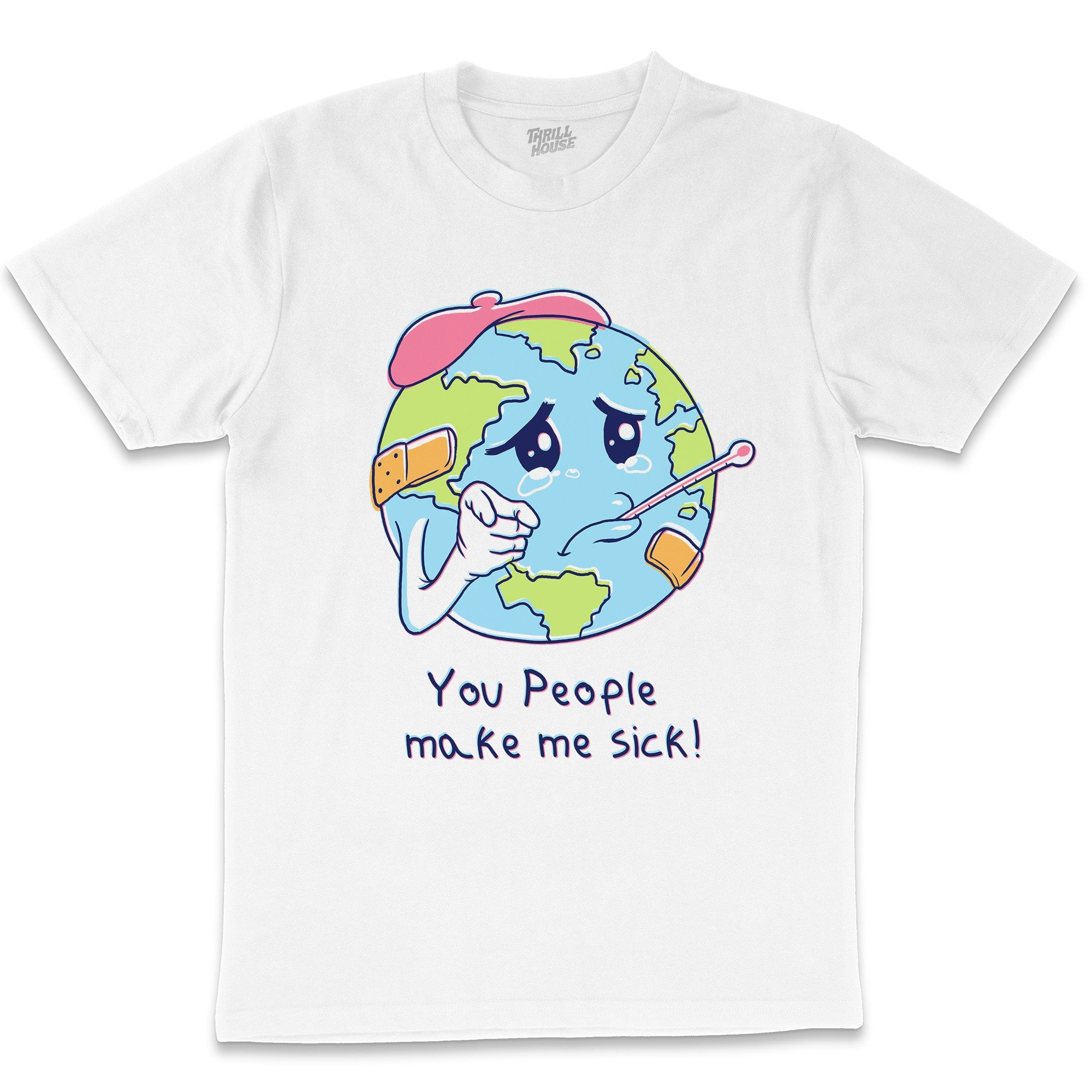 You People Make Me Sick T-Shirt Australia Online White
