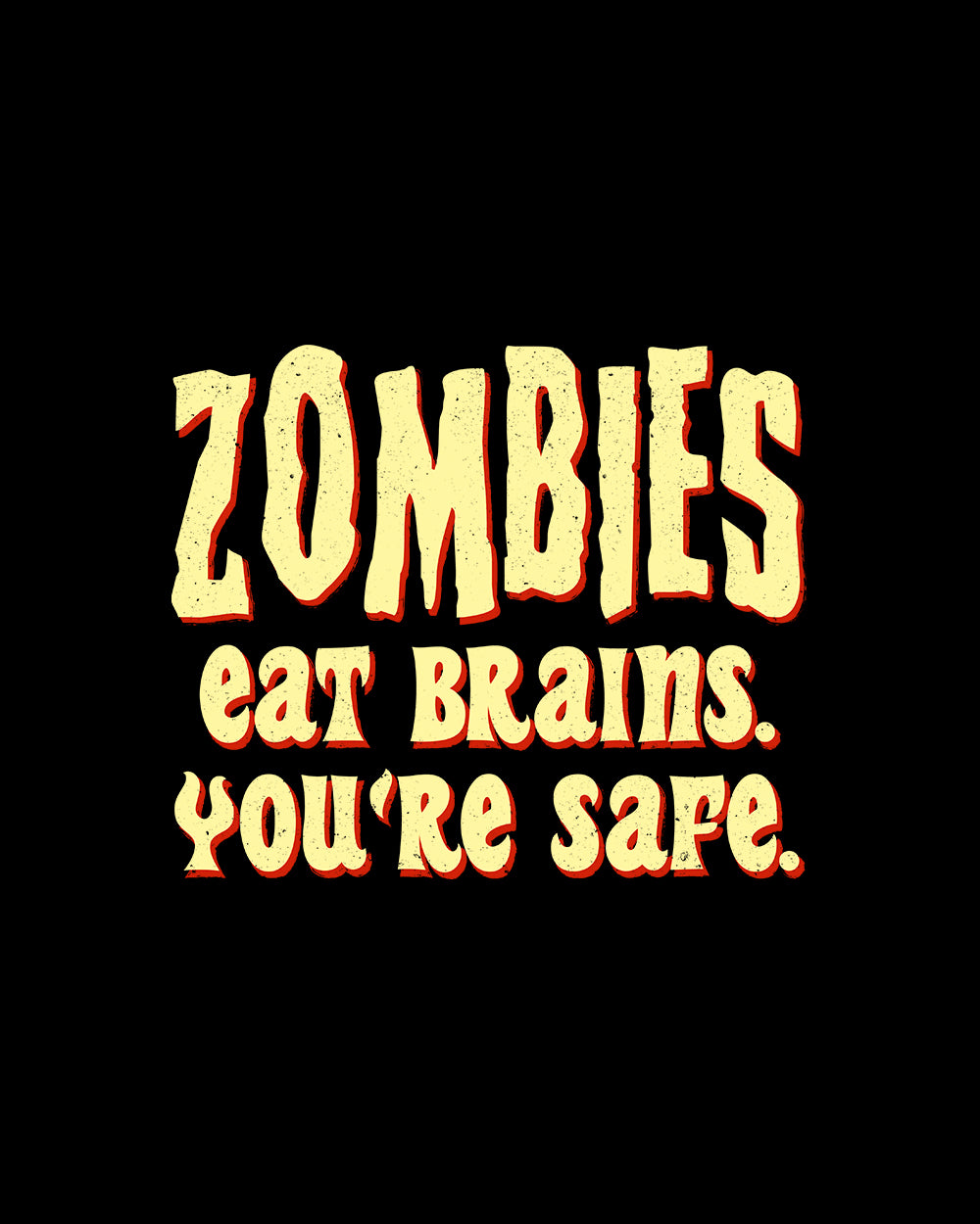 Zombies Eat Brains T-Shirt Australia Online #colour_black