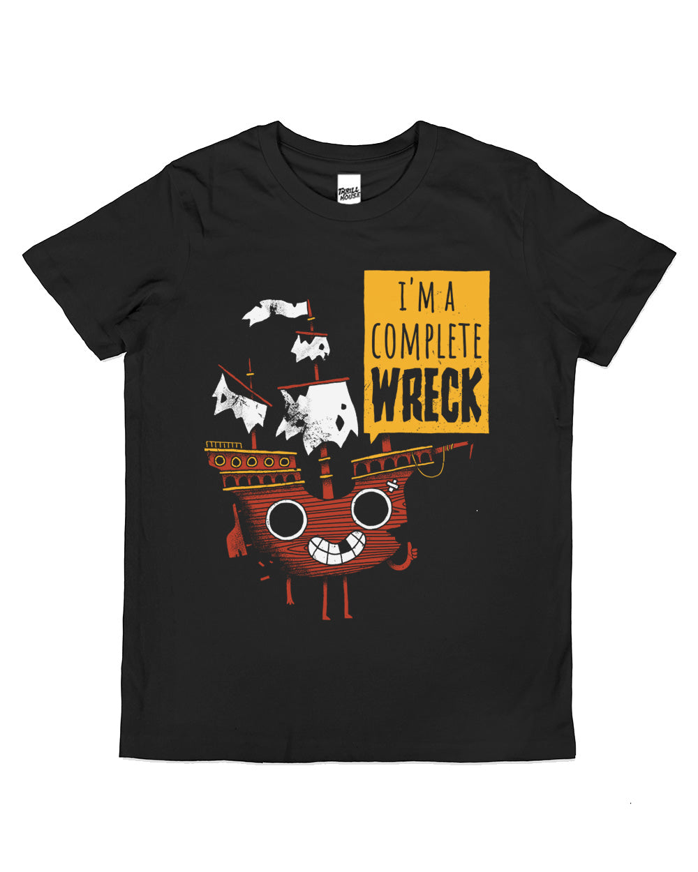 I'm a Complete Wreck Kids Pirate Ship Funny Cute Cool Cotton Novelty T-Shirt