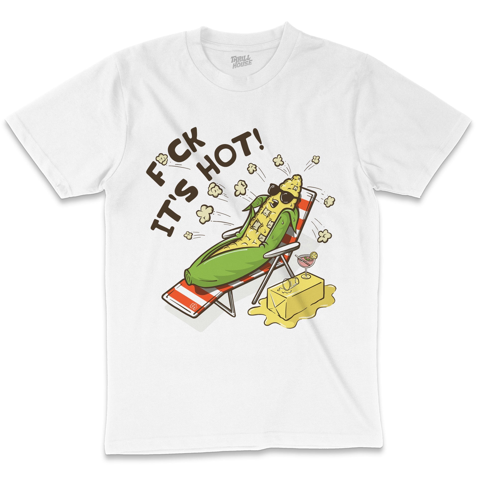 F-ck It's Hot Funny Rude Offensive Corn Popcorn Snack Food Beach Sunbaking Summer Cotton T-Shirt