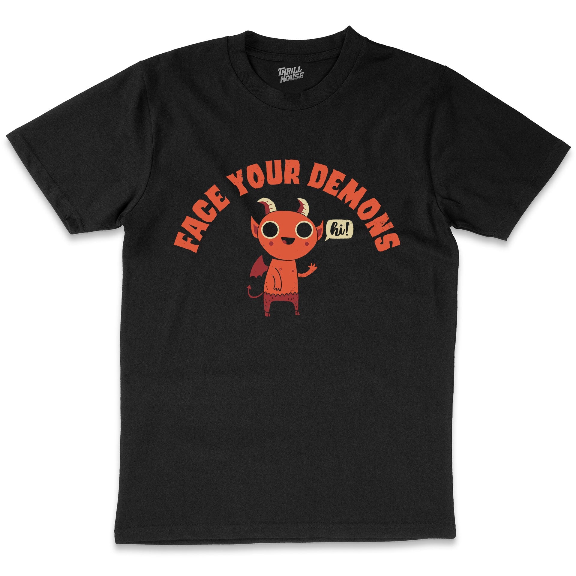 Face Your Demons Funny Slogan Motivational Saying Gym Workout Exercise Cotton T-Shirt