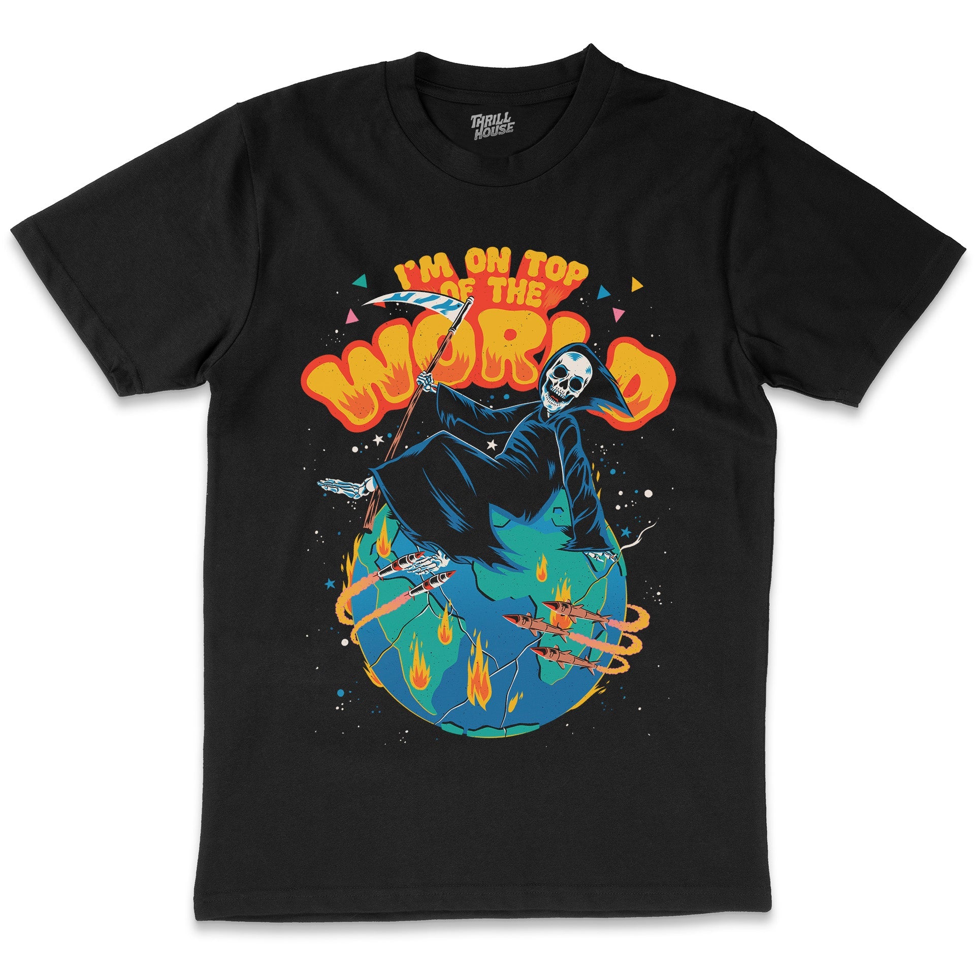 I'm On Top of the World Funny Slogan Grim Reaper Dark Morbid Humour Cotton T-Shirt