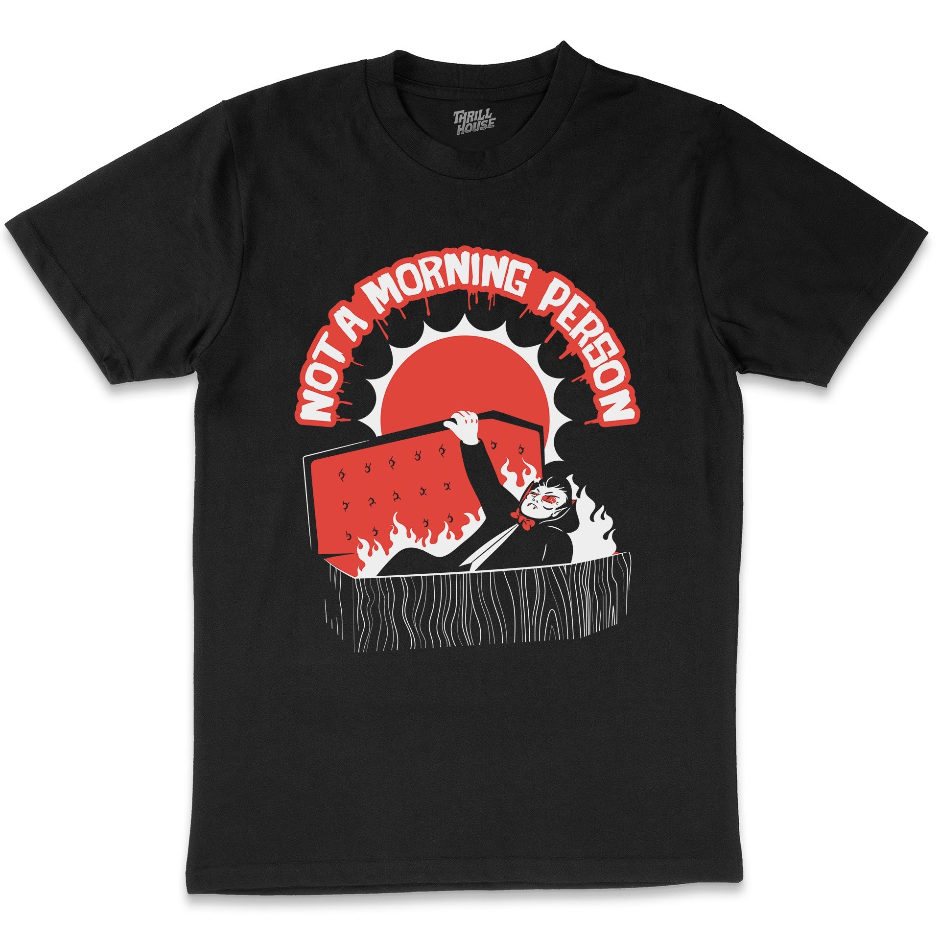 Not a Morning Person Funny Vampire Dracula Sunlight Dark Humour Slogan Cotton T-Shirt
