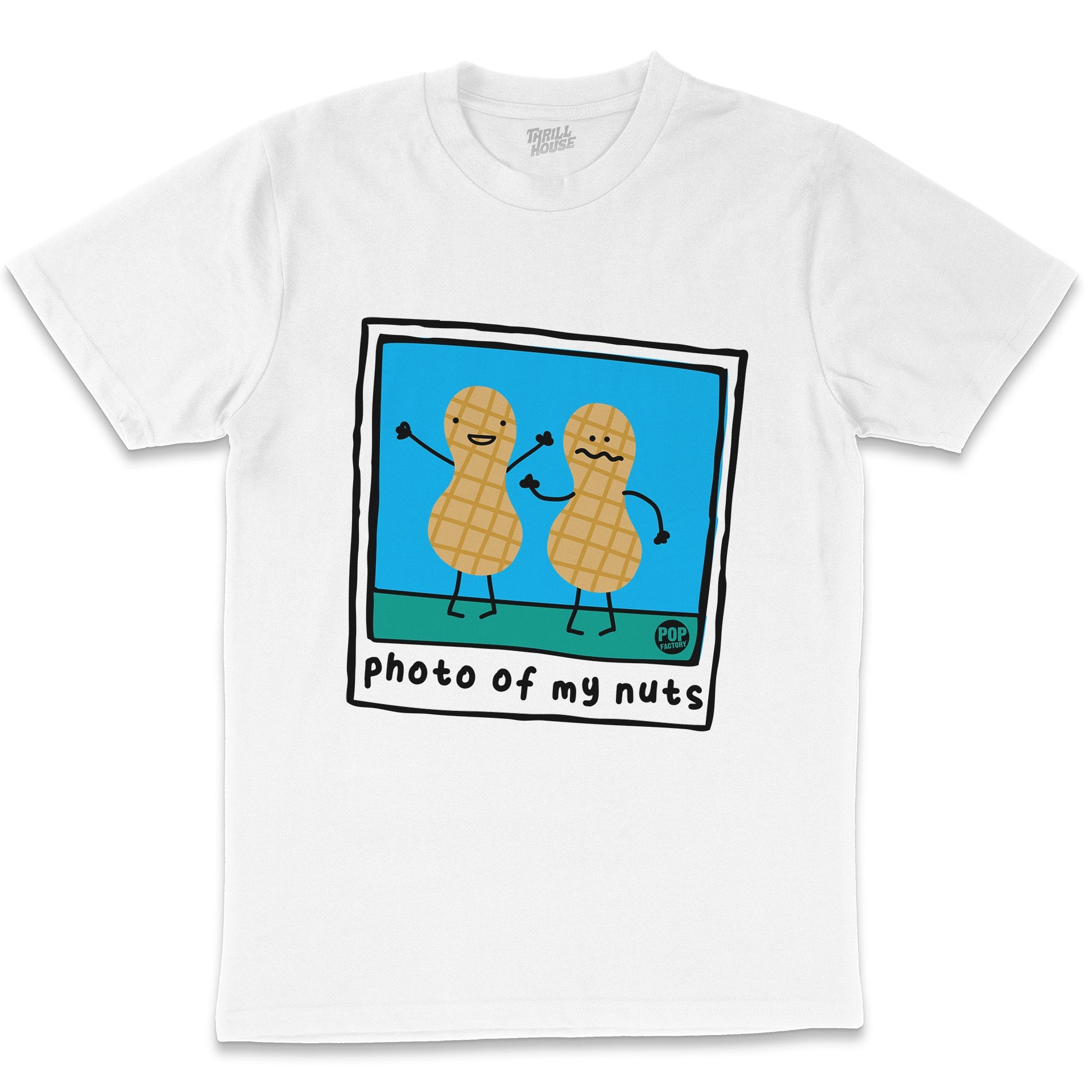 Photo of My Nuts Funny Bad Pun Dad Joke Peanut Rude Cotton T-Shirt