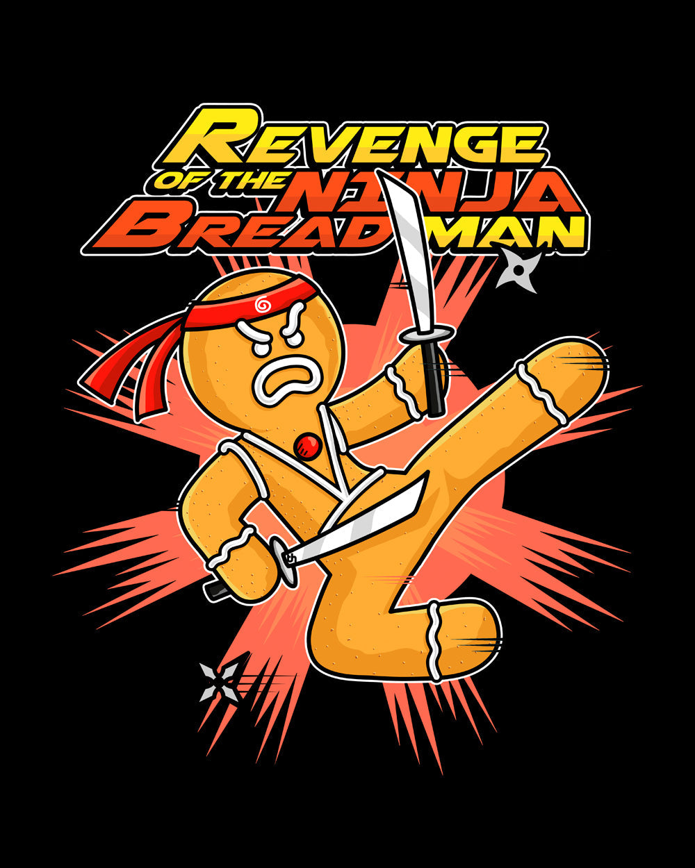 Revenge of the Ninja Bread Man Funny Ginger Bread Parody Foodie Cotton T-Shirt