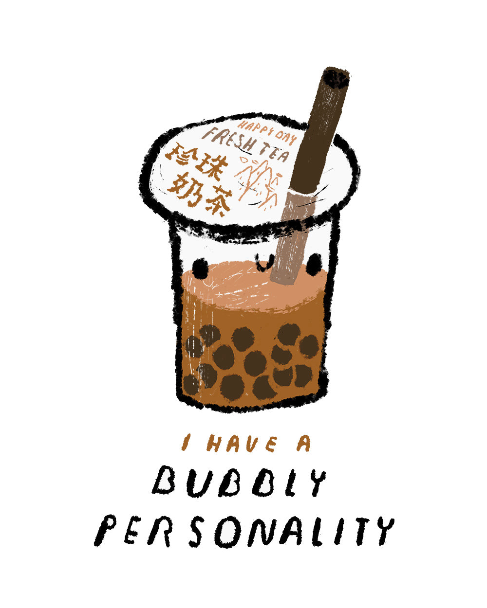 Bubbly Personality Bubble Tea Foodie Drink Funny Pun Cotton T-Shirt