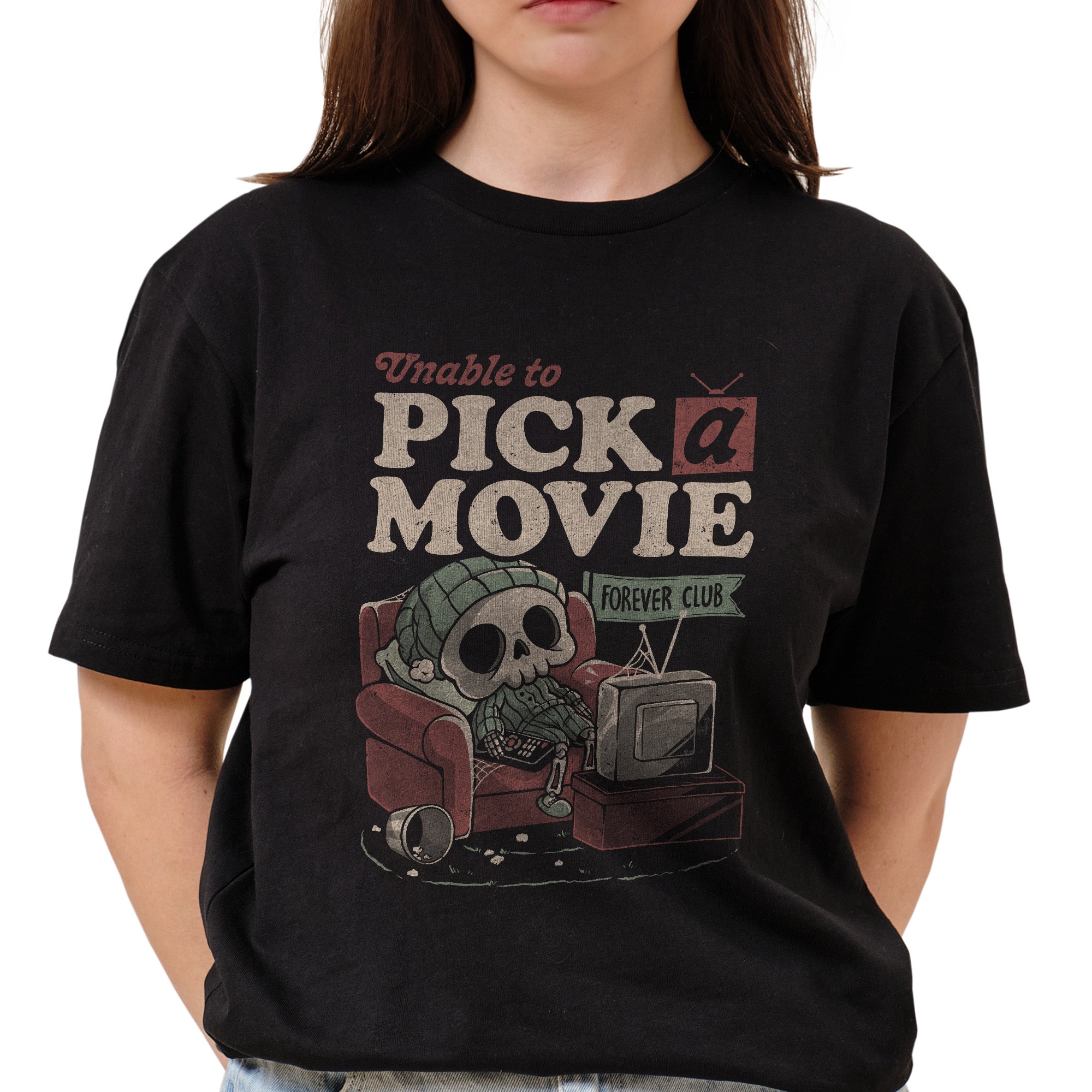 Unable To Pick A Movie T-Shirt