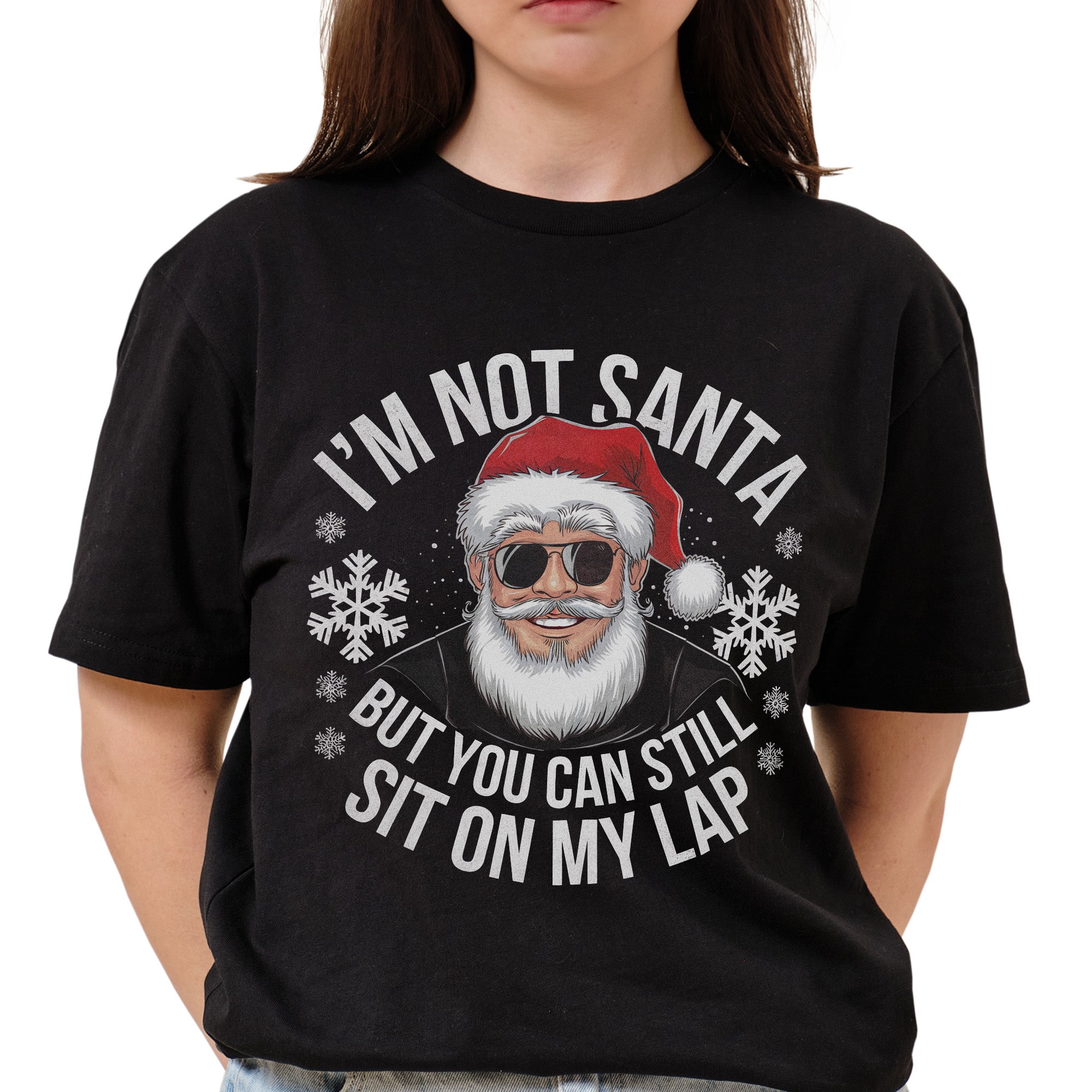 I'm Not Santa T-Shirt