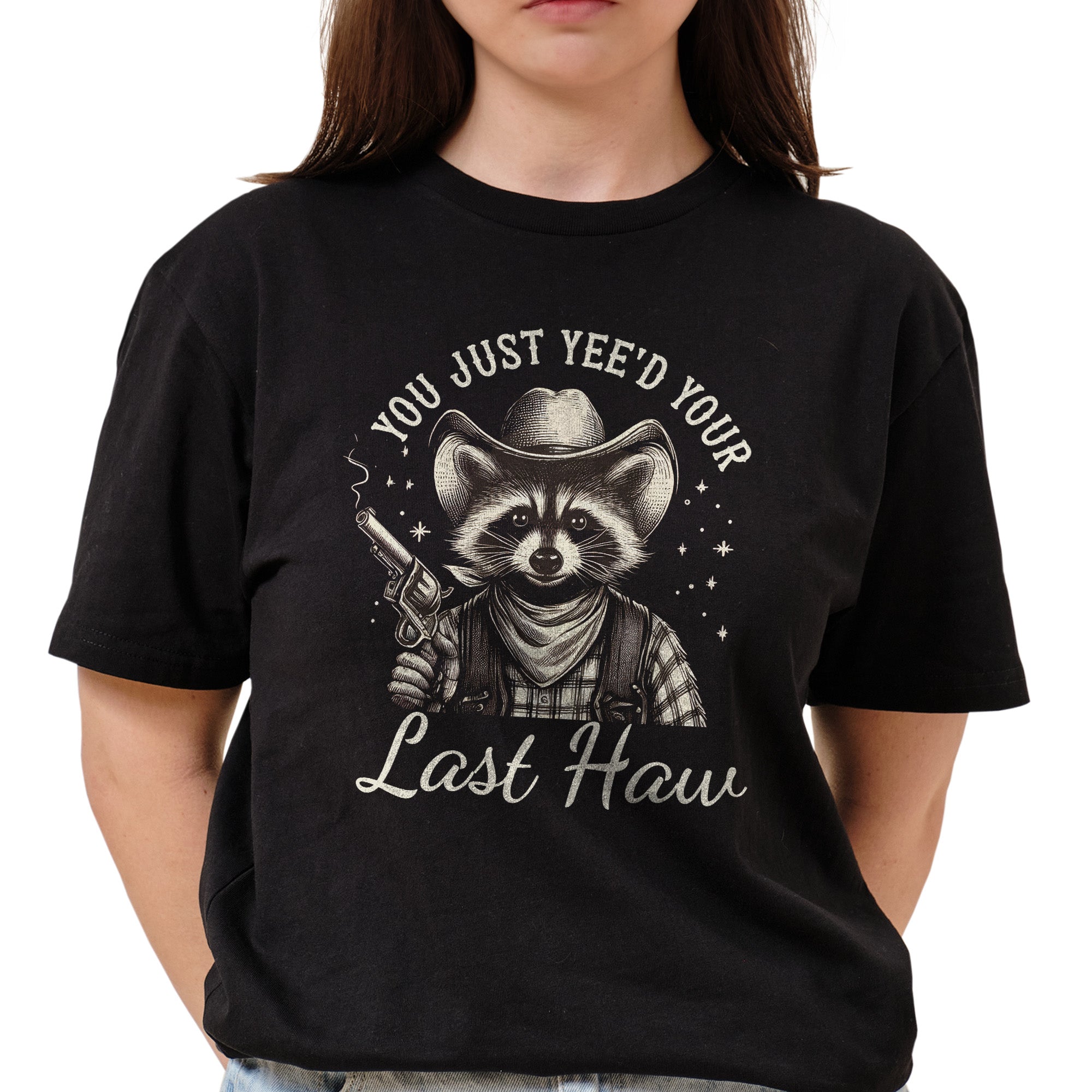 Yeed Last Haw T-Shirt