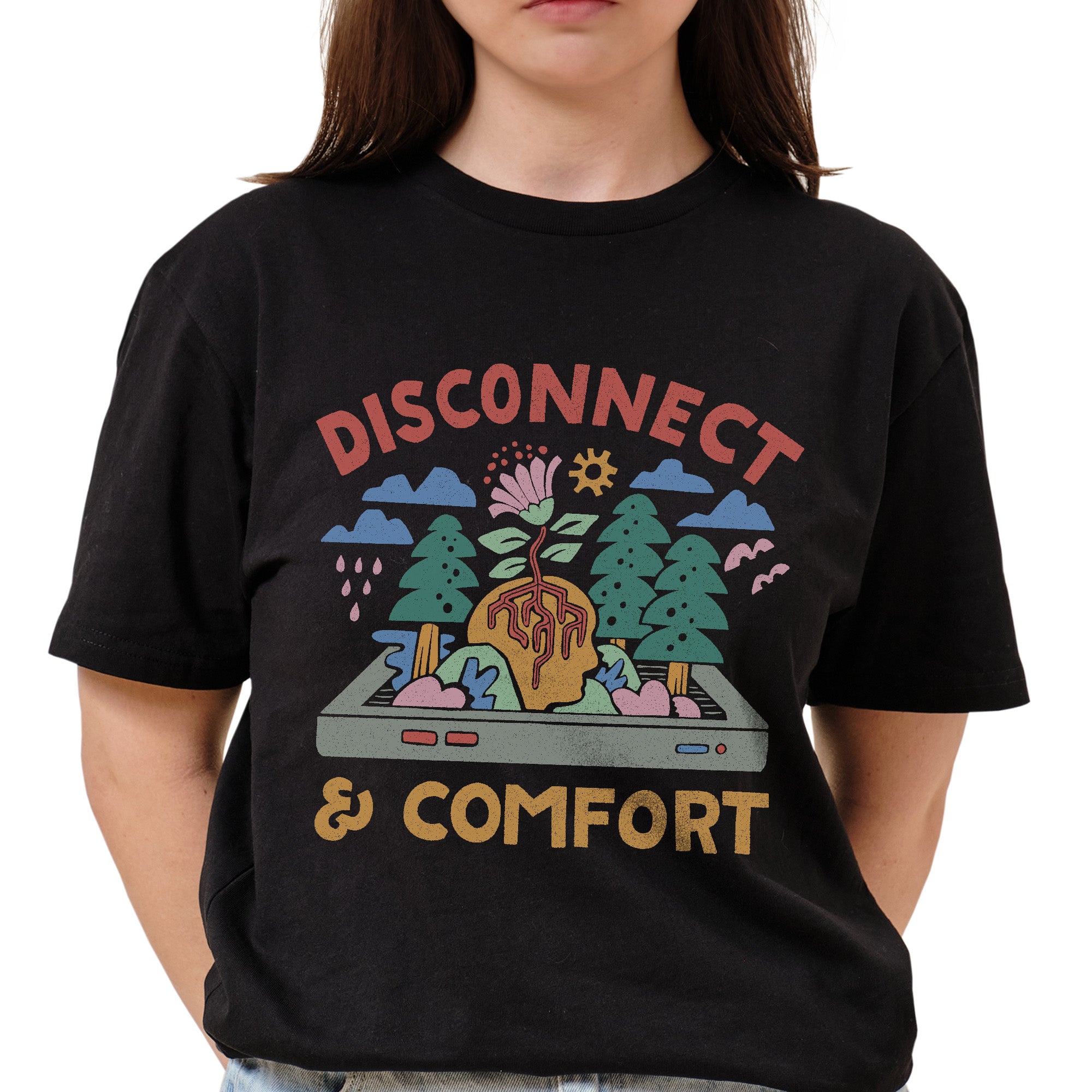 Disconnect And Comfort T-Shirt