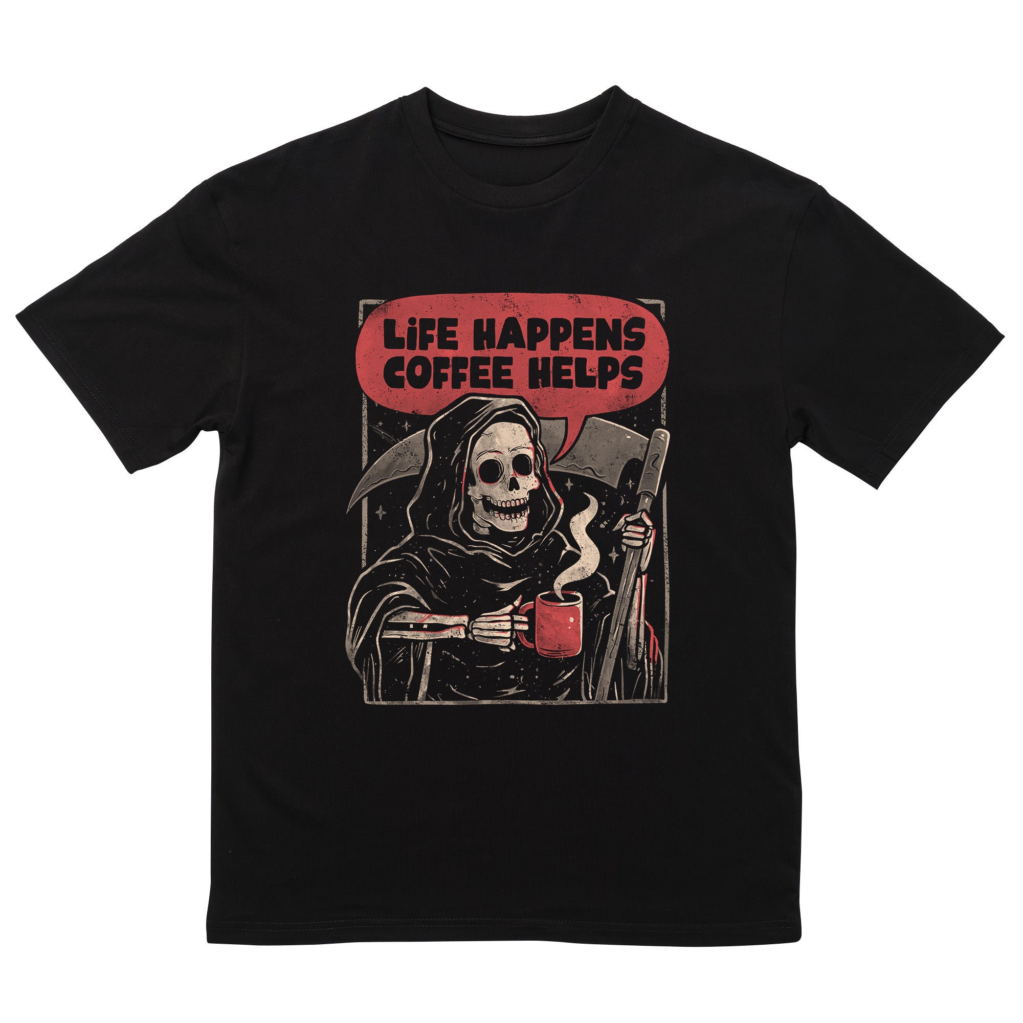 Life Happens Coffee Helps T-Shirt