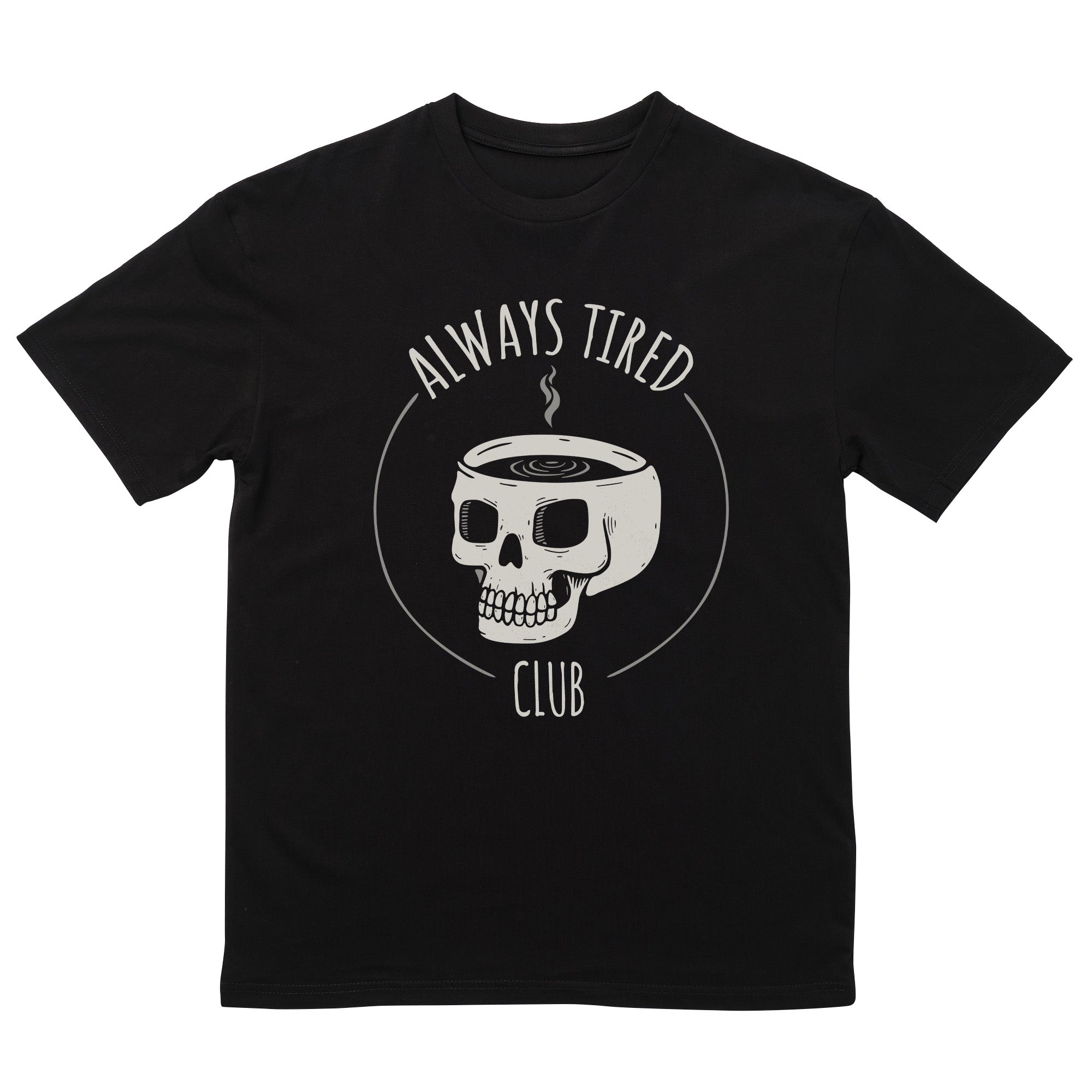 Always Tired Club T-Shirt