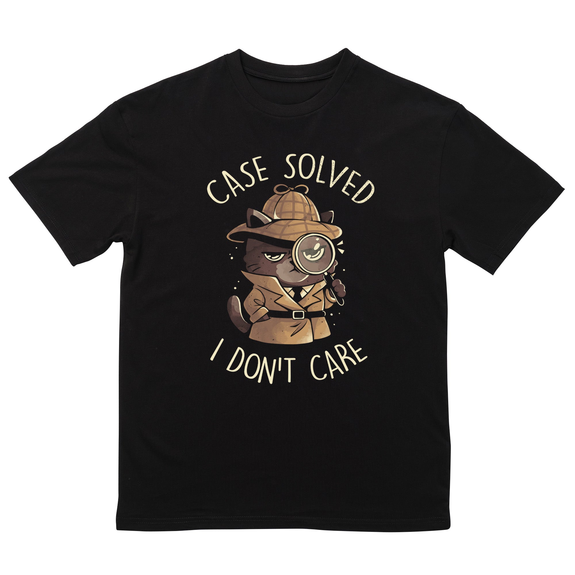 Case Solved I Dont Care - Cute Angry Cat Detective T-Shirt