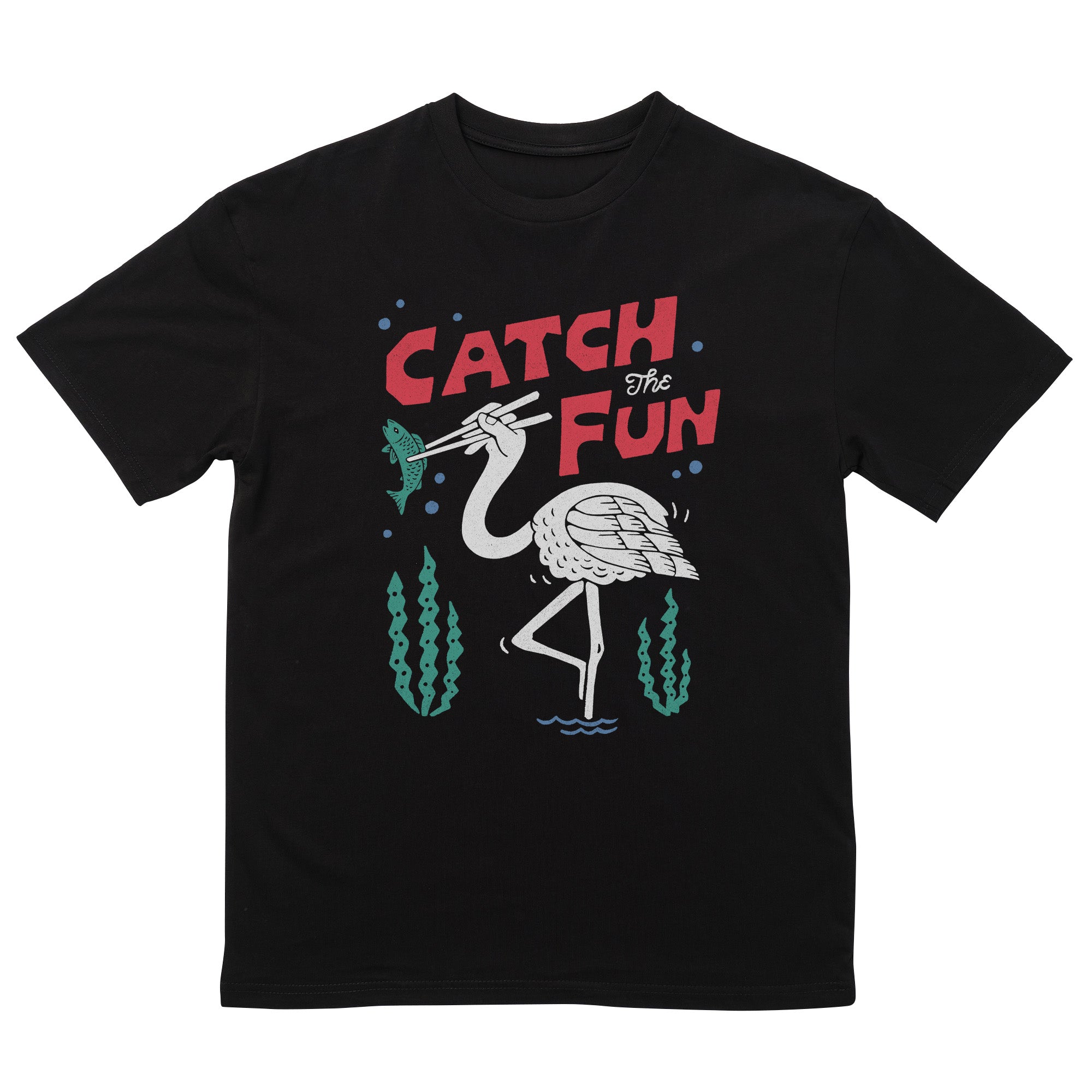 Catching The Fun T-Shirt