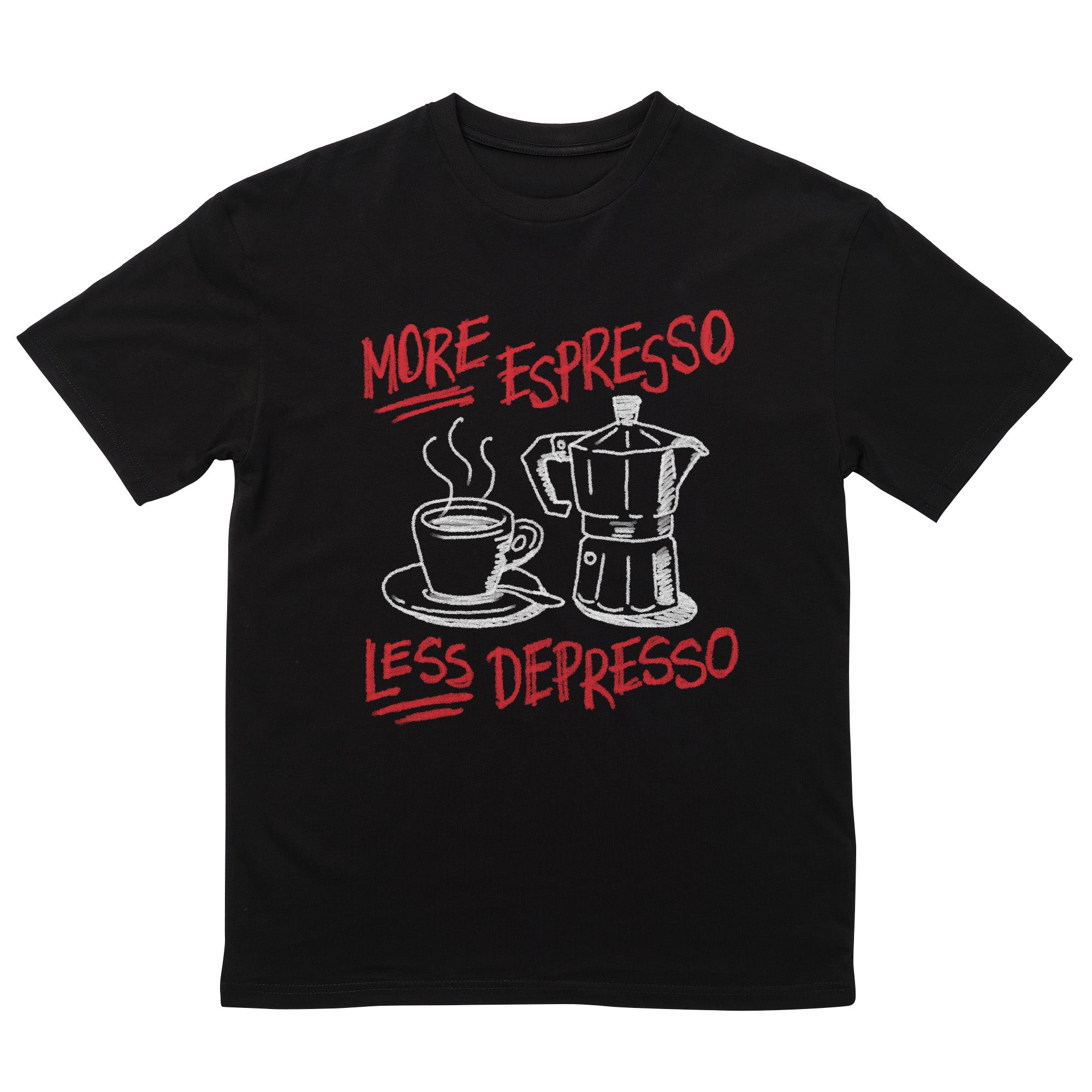 More Espresso T-Shirt