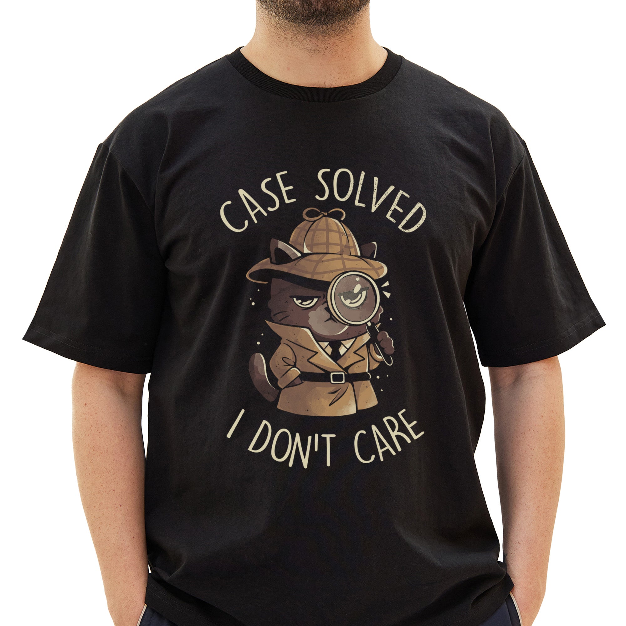 Case Solved I Dont Care - Cute Angry Cat Detective T-Shirt