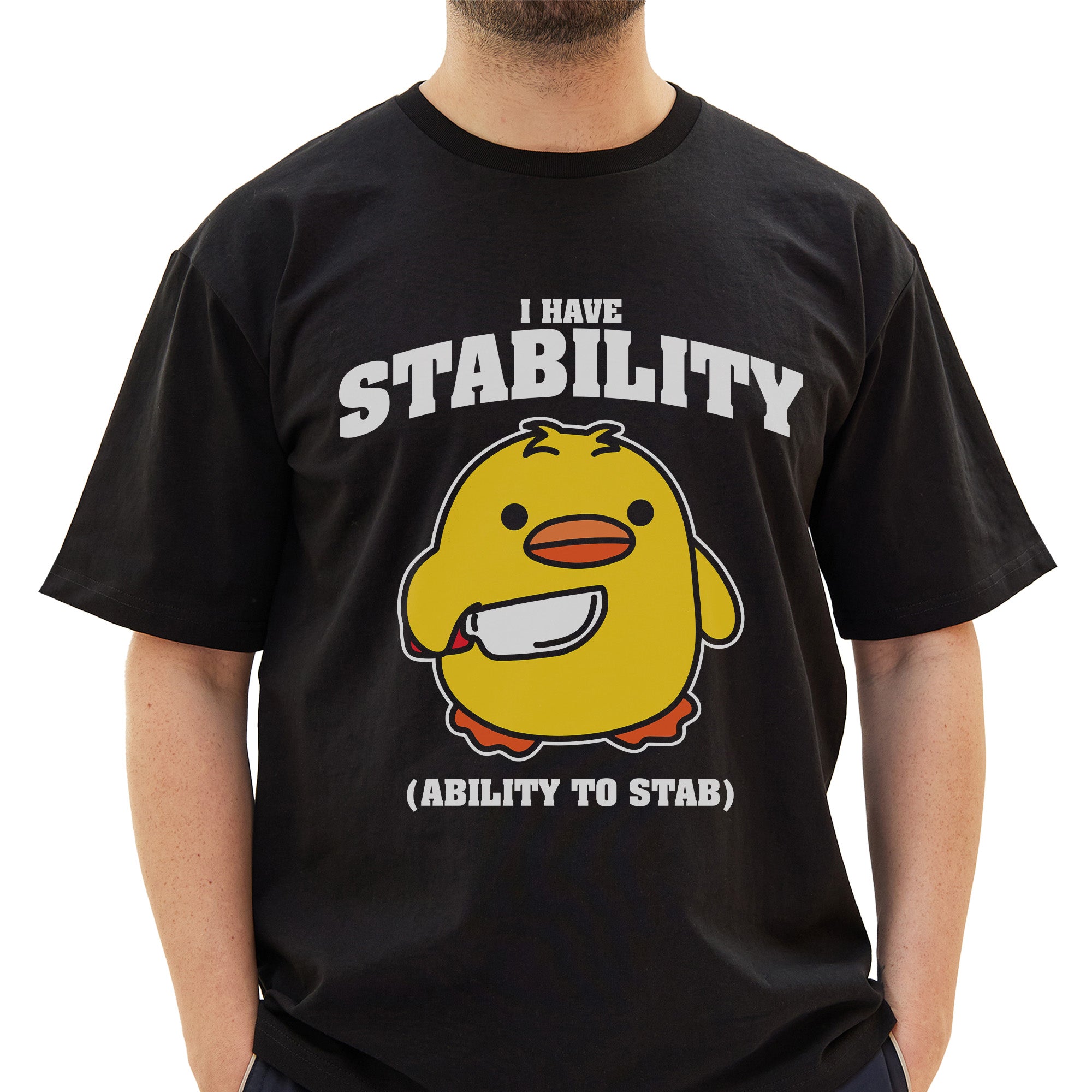 I Have Stability... T-Shirt