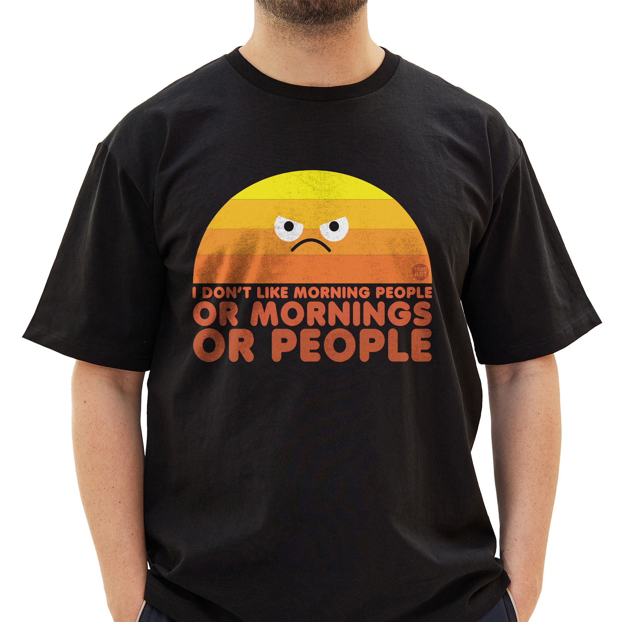 I Dont Like People T-Shirt