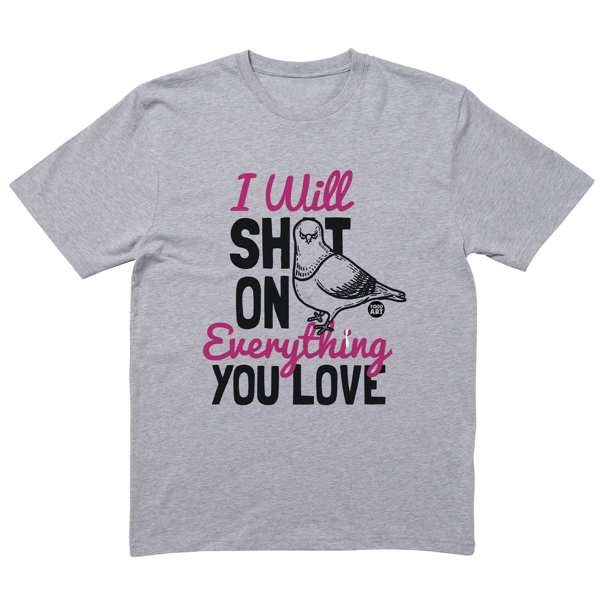 Shit On You Pigeon T-Shirt