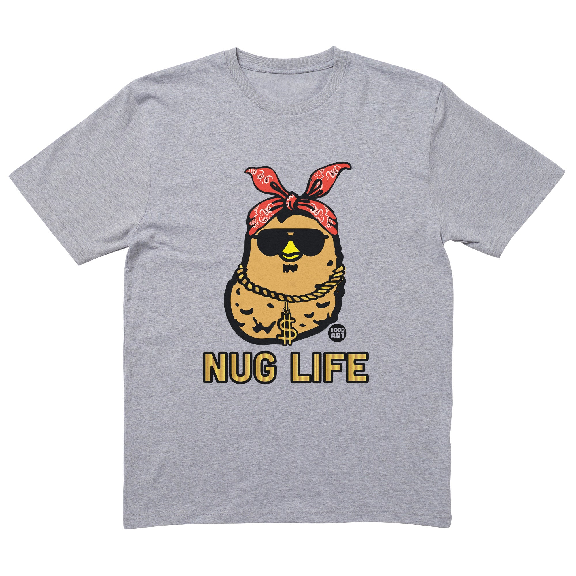 Nug Life T-Shirt