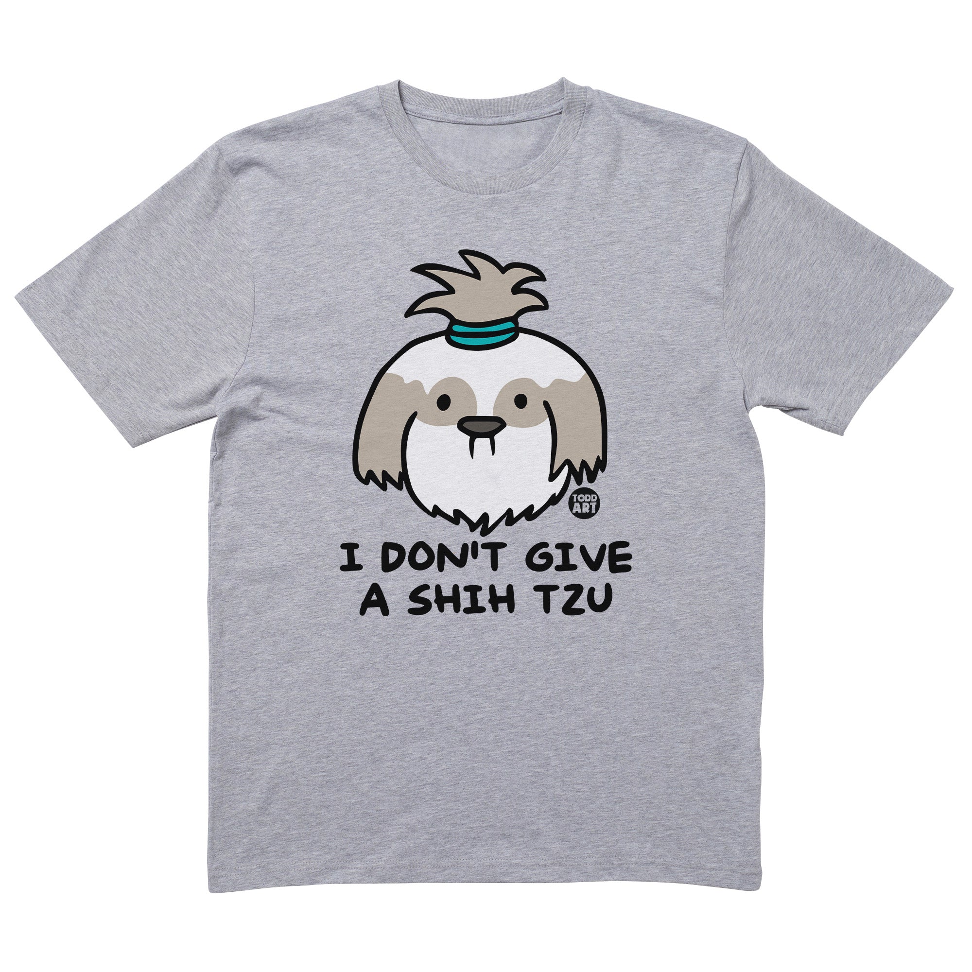 Dont Give Shih Tzu T-Shirt