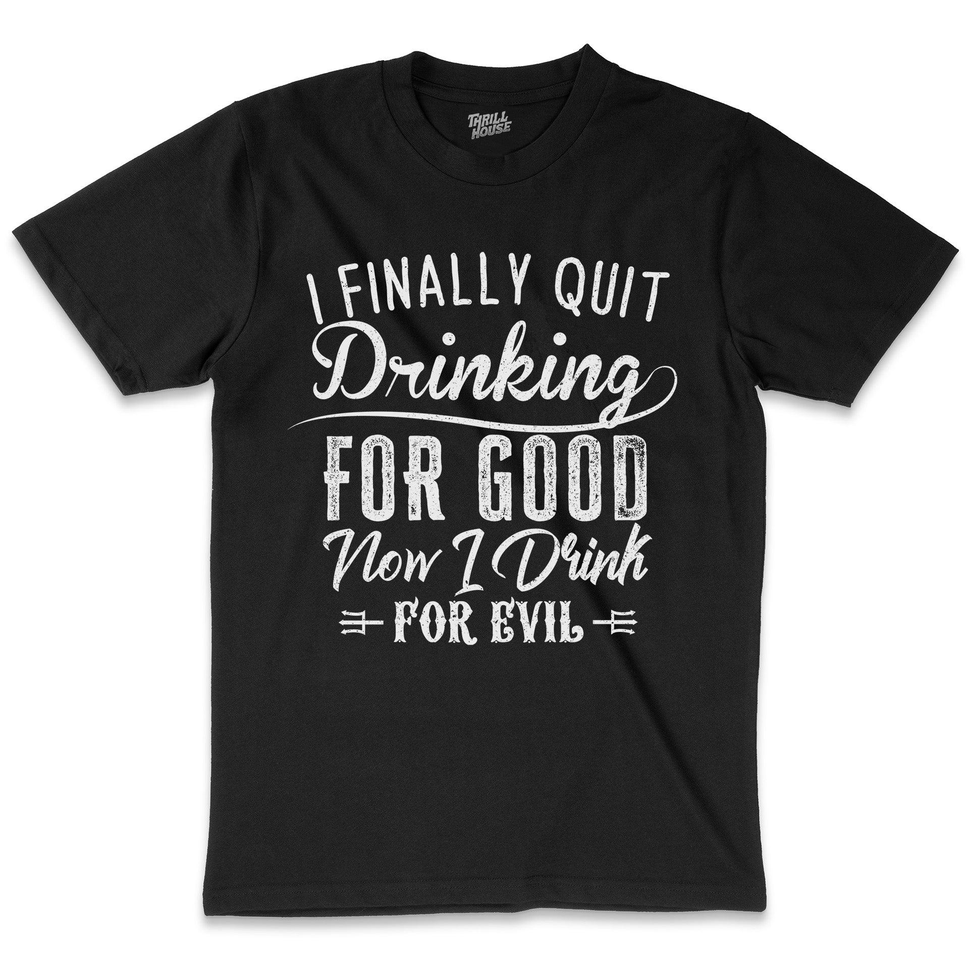 Drink for Evil Funny Beer Booze Drunk Party BBQ Drinking Alcohol Funny Cotton T-Shirt