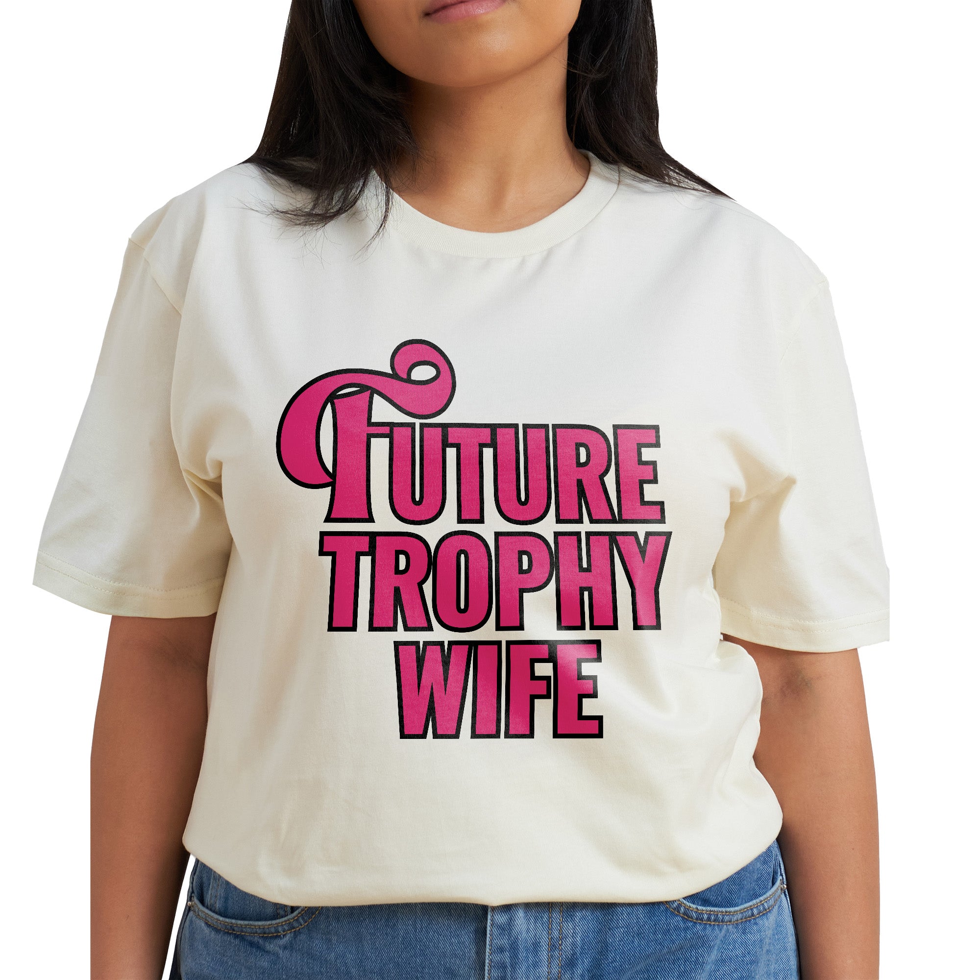 Future Trophy Wife T-Shirt