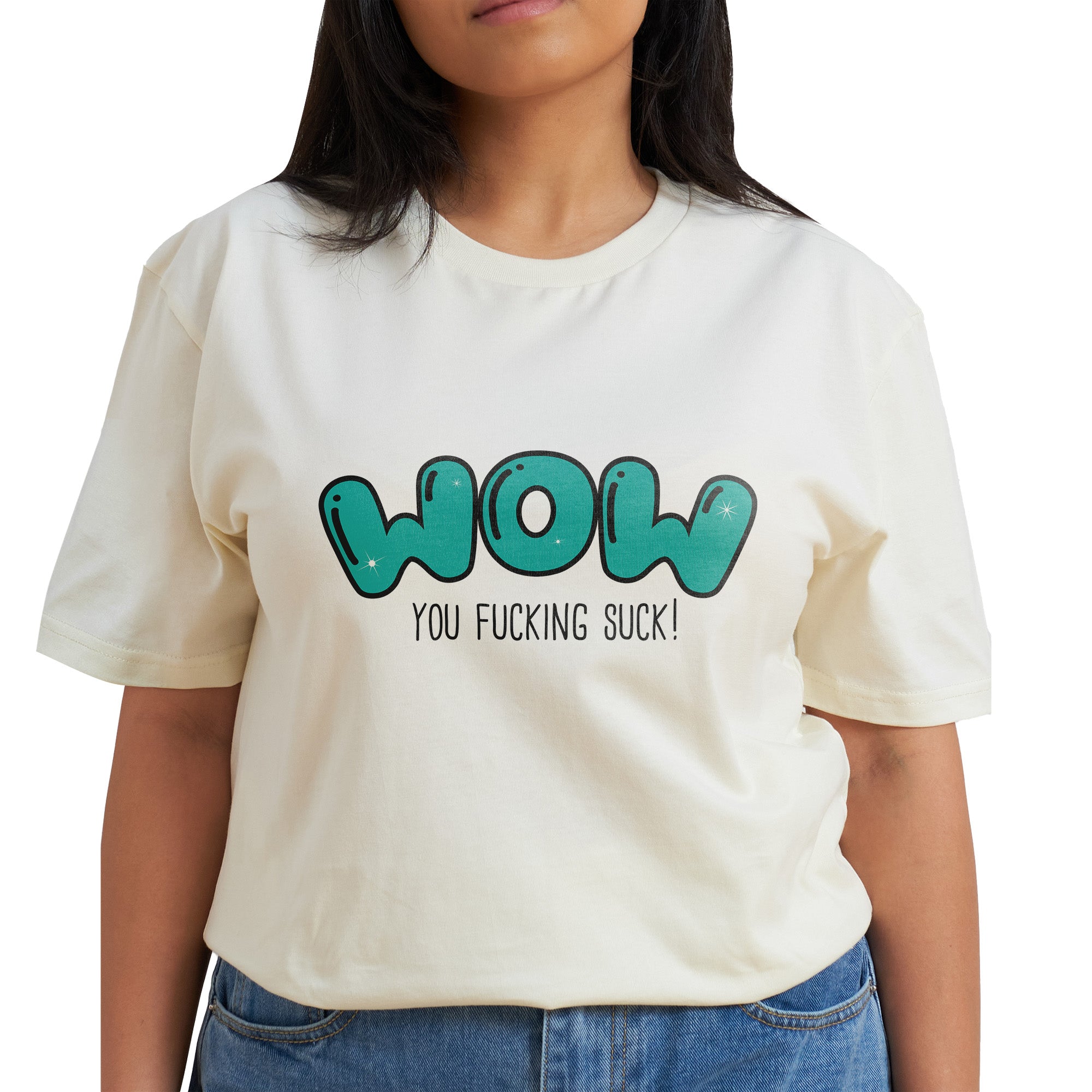 Wow You Suck T-Shirt