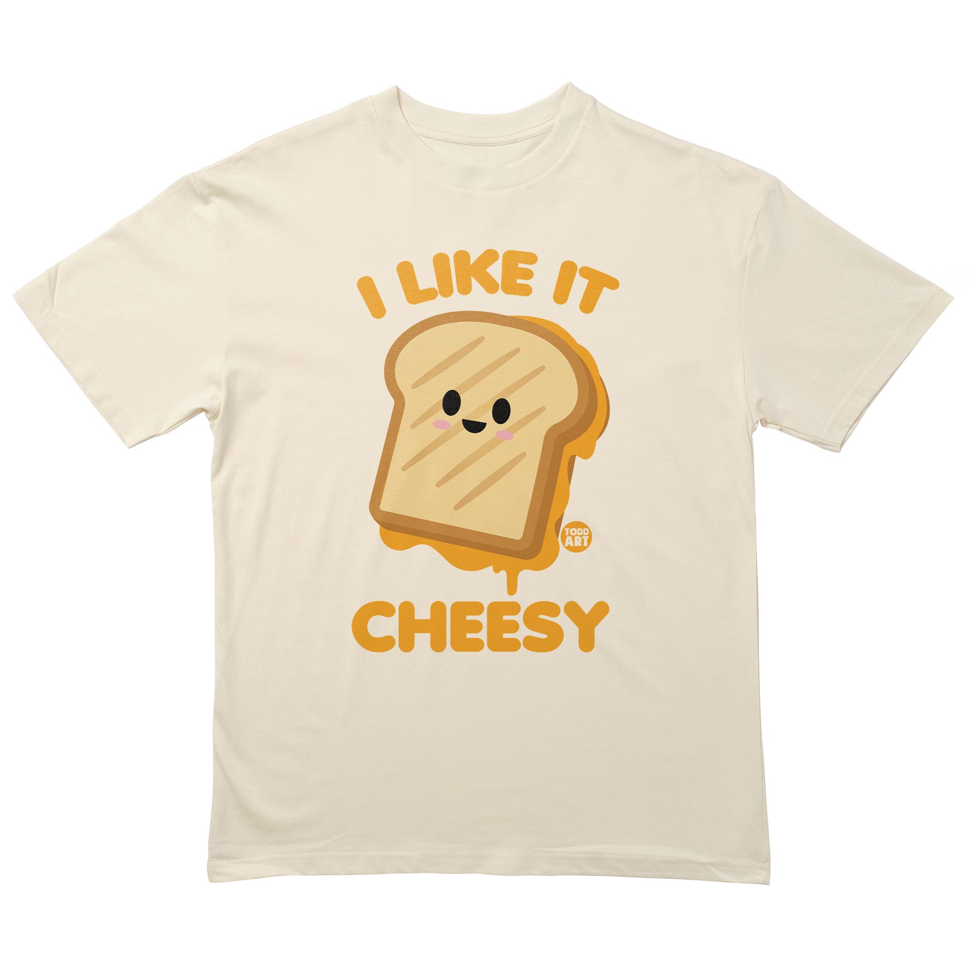 Like It Cheesy T-Shirt