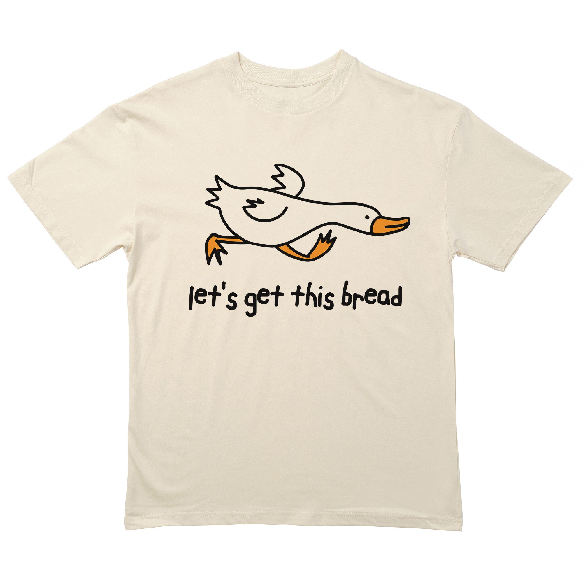 Let's Get This Bread T-Shirt